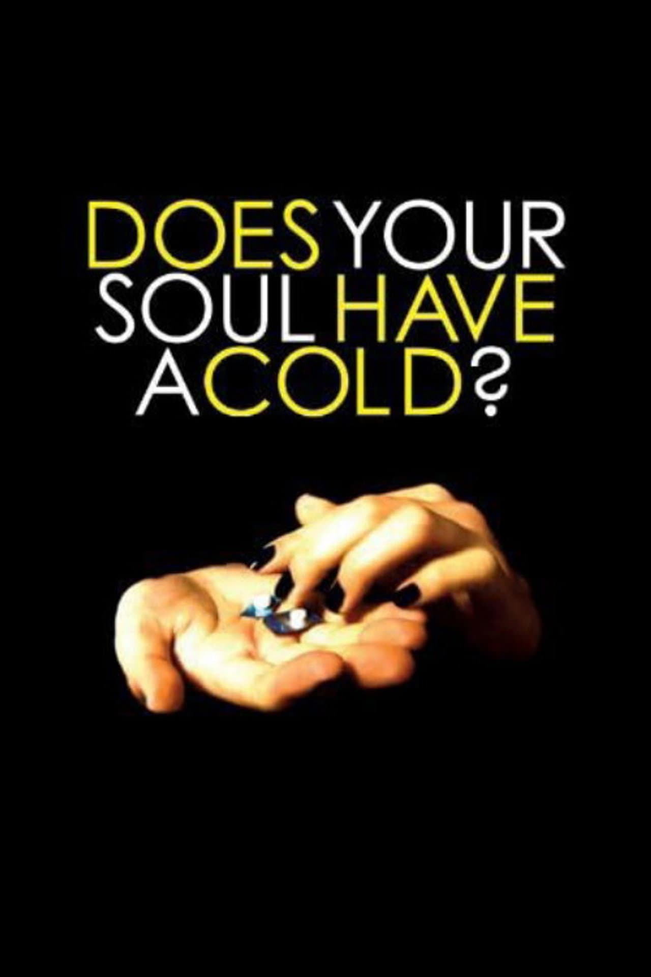 Does Your Soul Have a Cold? preview 1