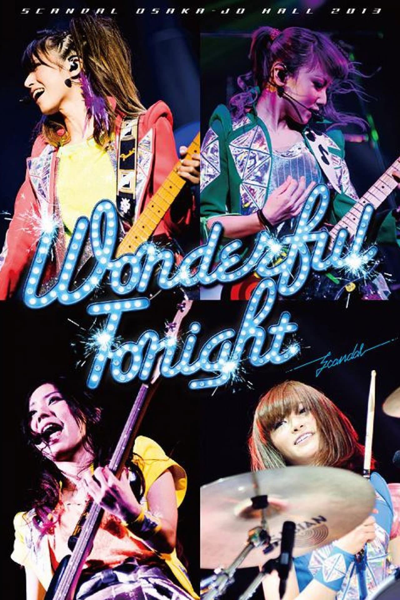 SCANDAL OSAKA-JO HALL 2013「Wonderful Tonight」 preview 1