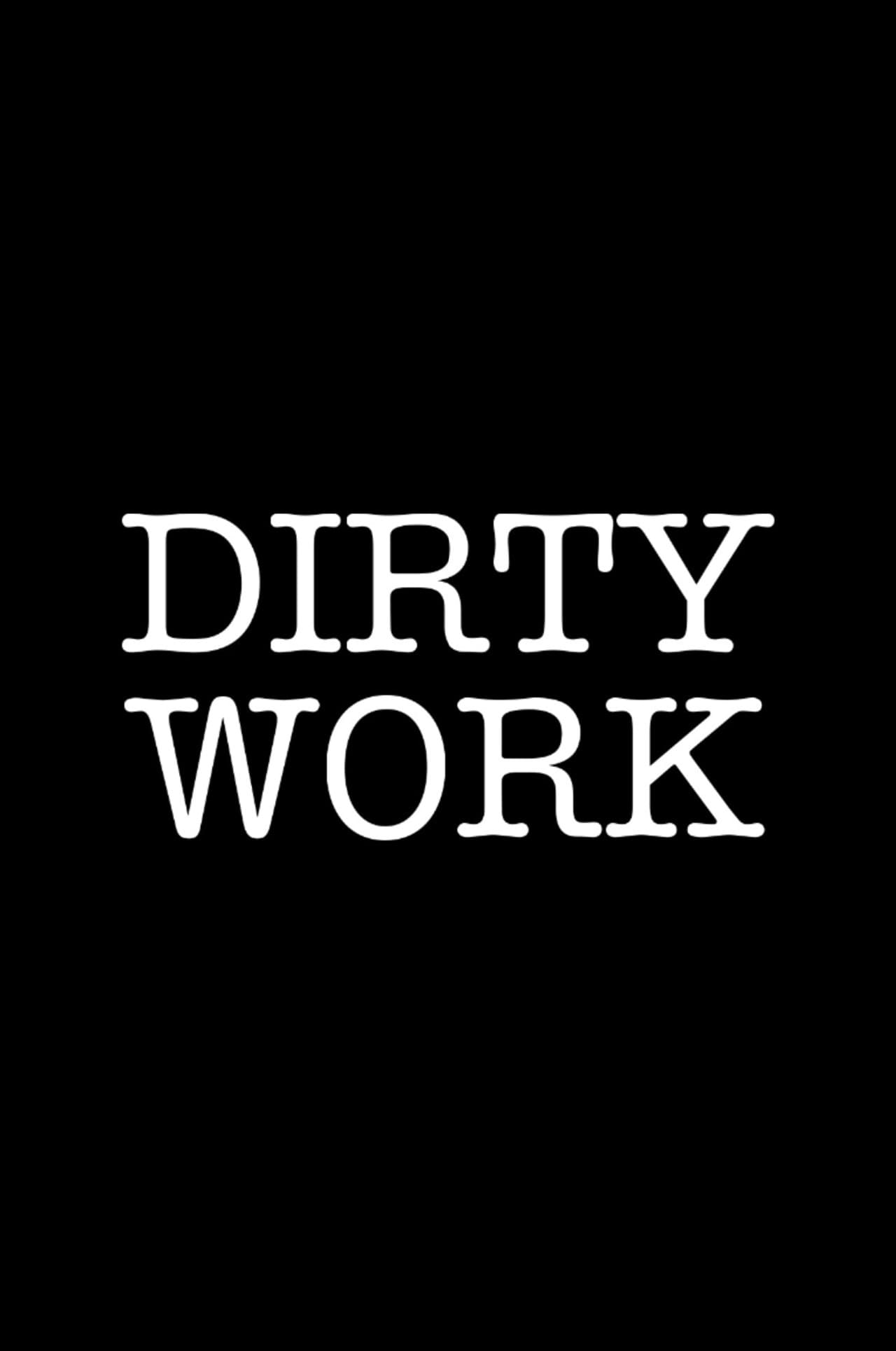 Dirty Work preview 1
