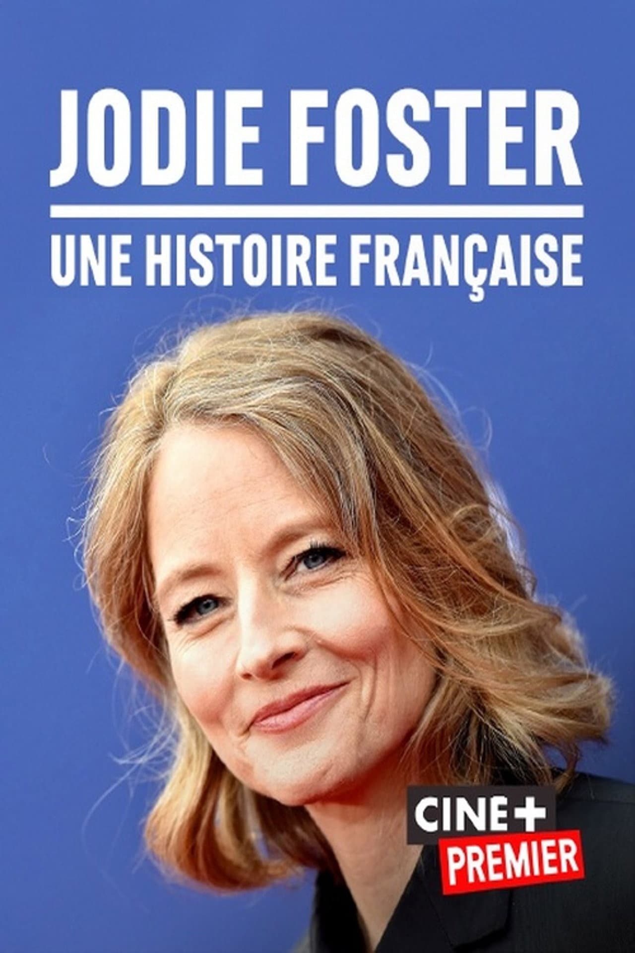 Jodie Foster, une histoire française preview 1