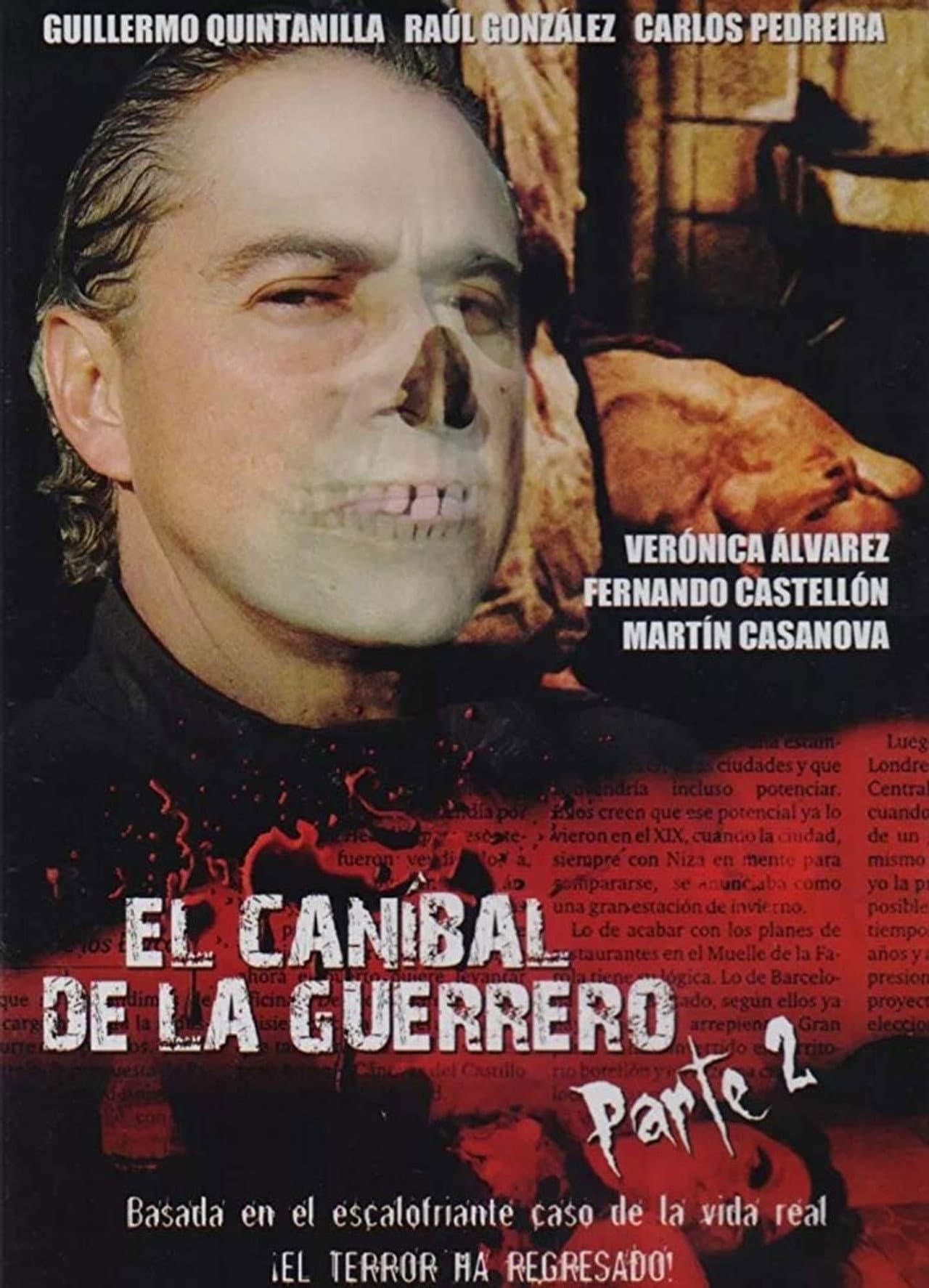 El caníbal de la Guerrero parte 2 preview 1
