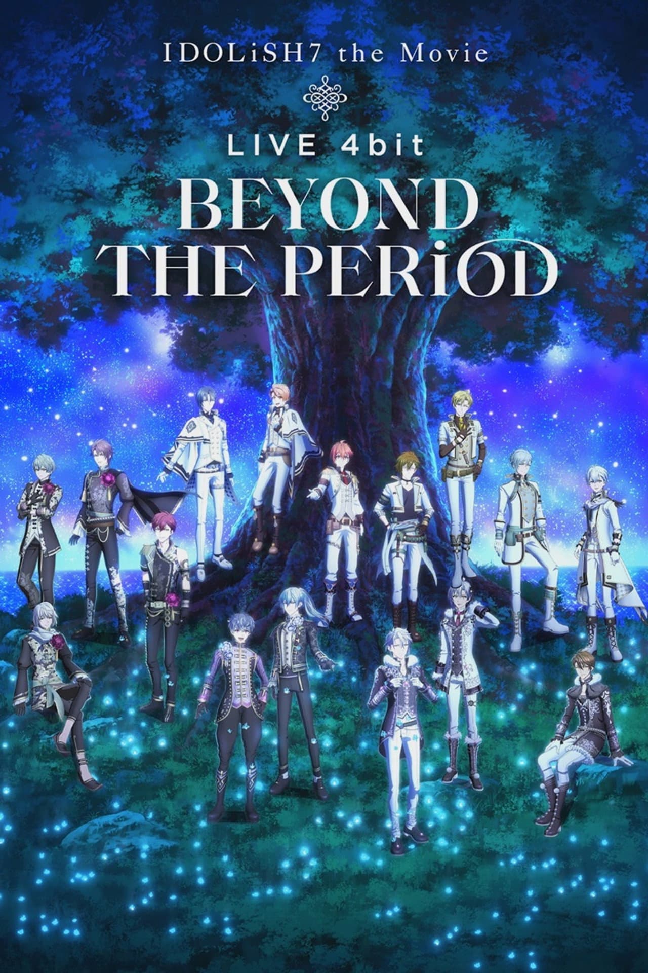 IDOLiSH7 Movie: LIVE 4bit - BEYOND THE PERiOD preview 1