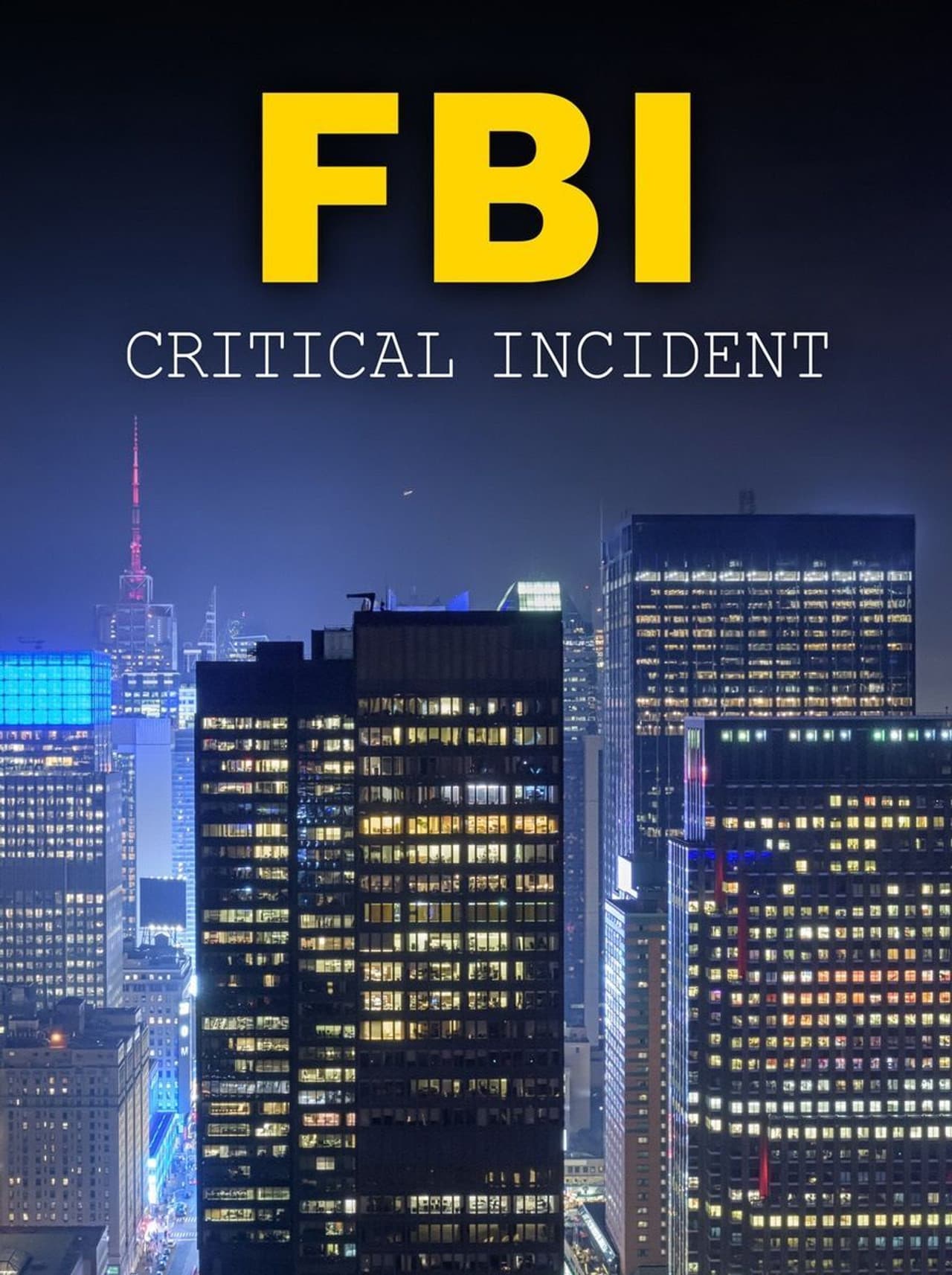 FBI: Critical Incident preview 1