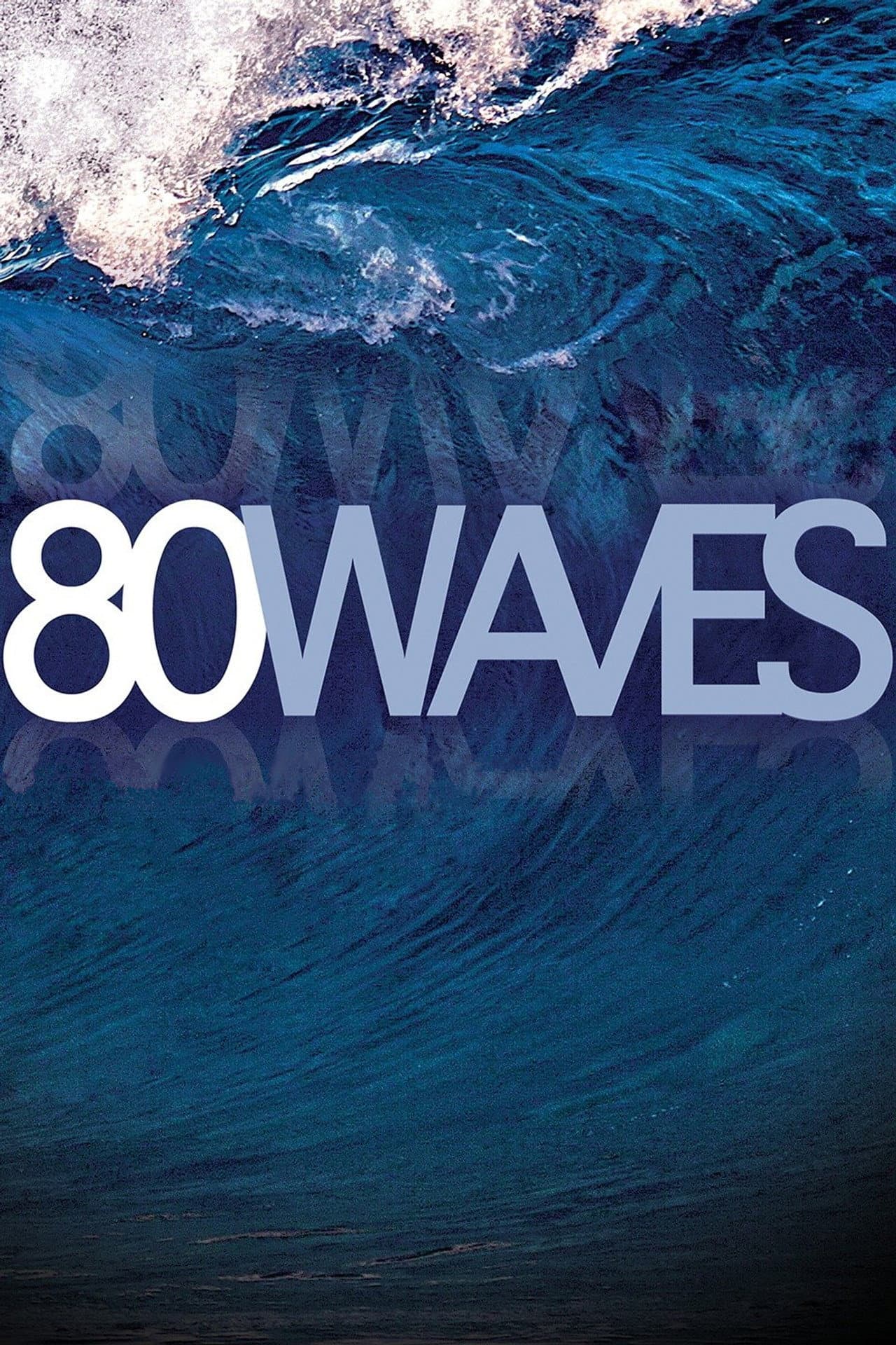 80 Waves preview 2