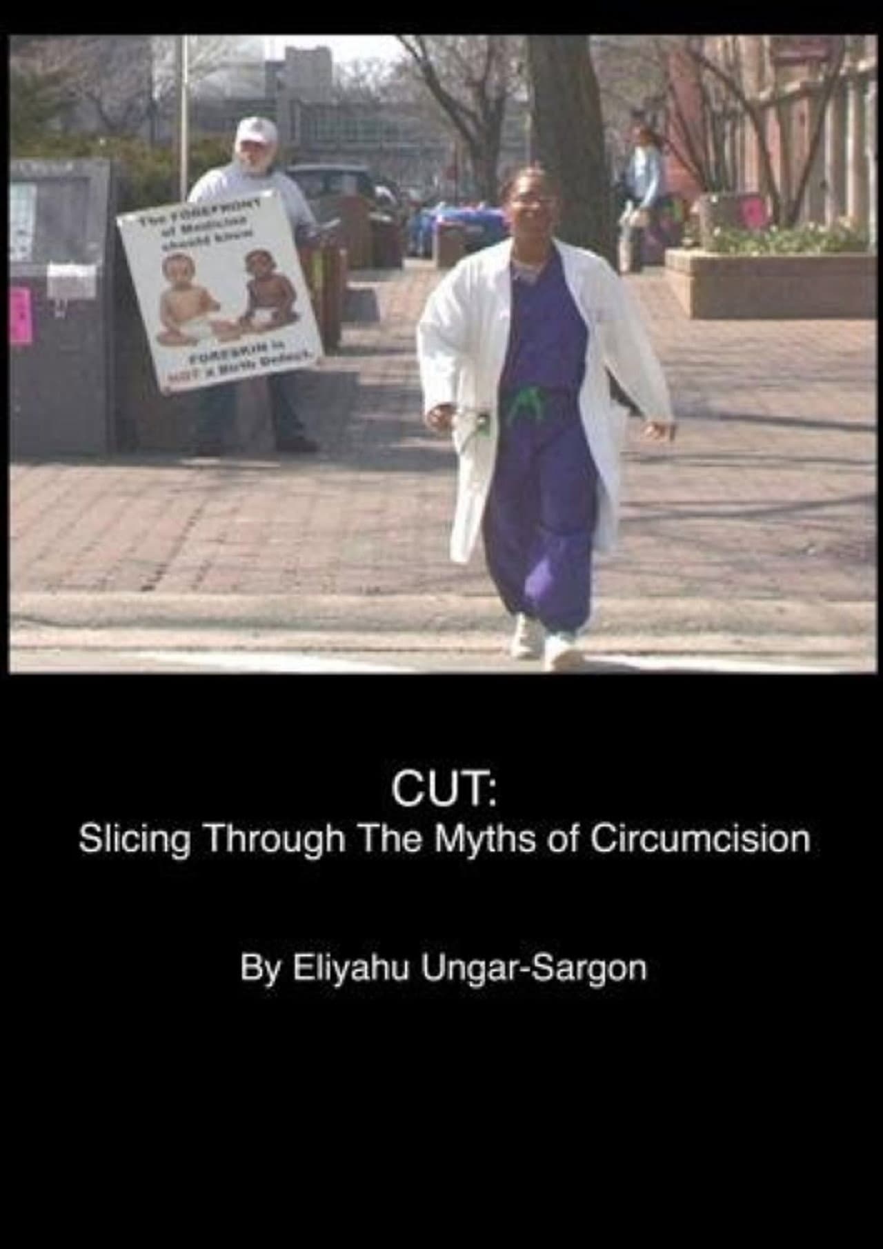 Cut: Slicing Through the Myths of Circumcision preview 1