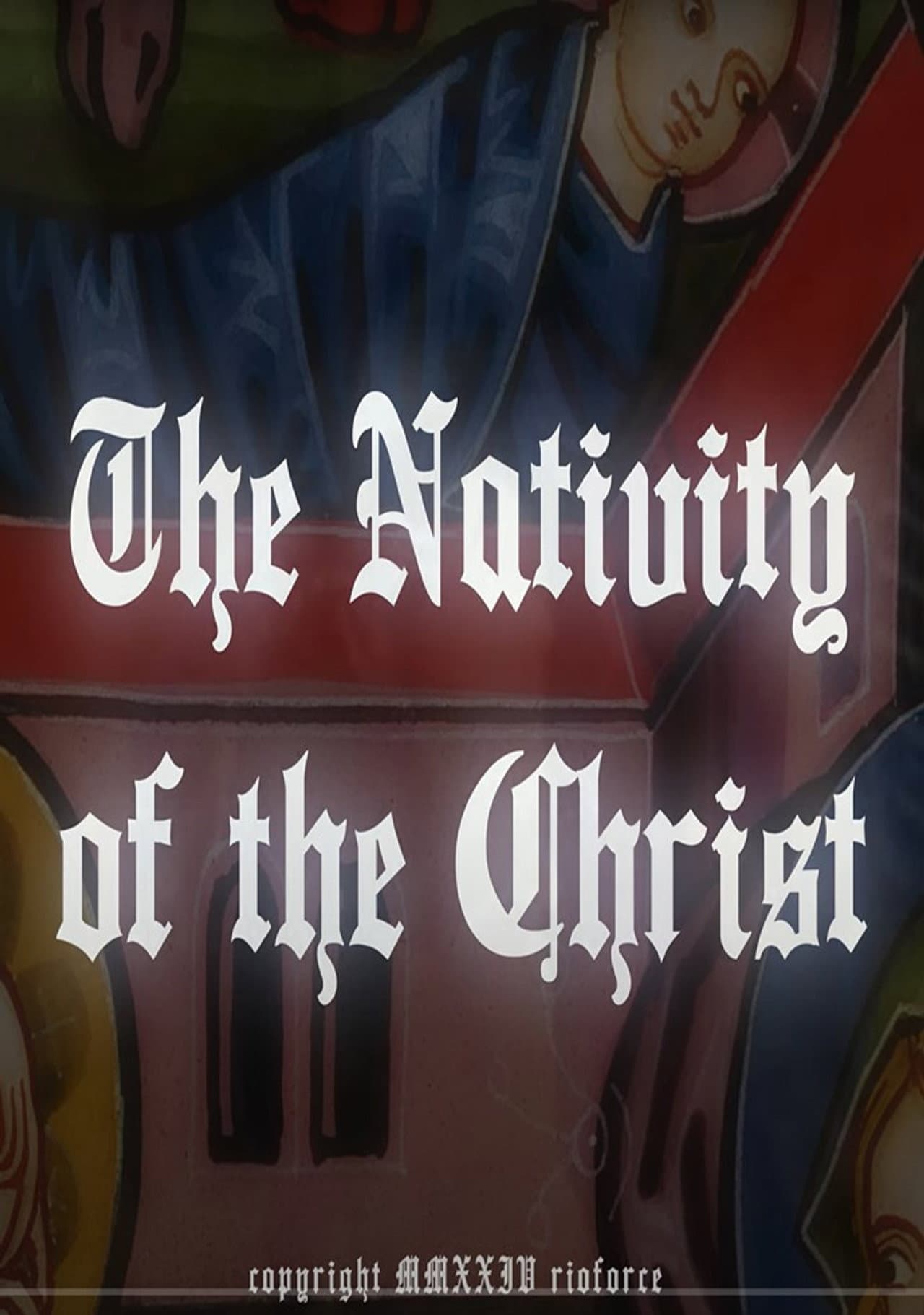 The Nativity Of The Christ preview 1