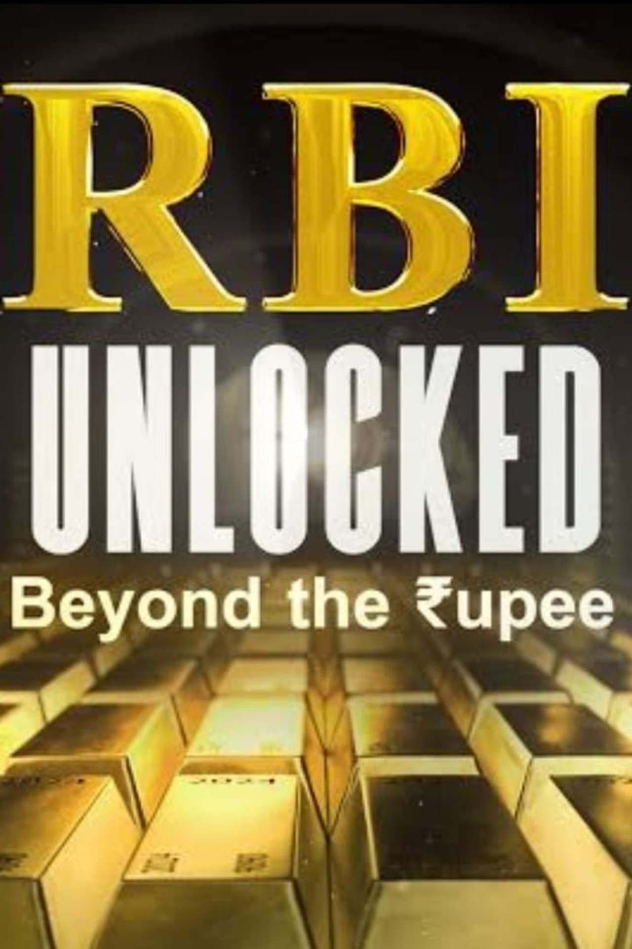 RBI Unlocked: Beyond the Rupee preview 2