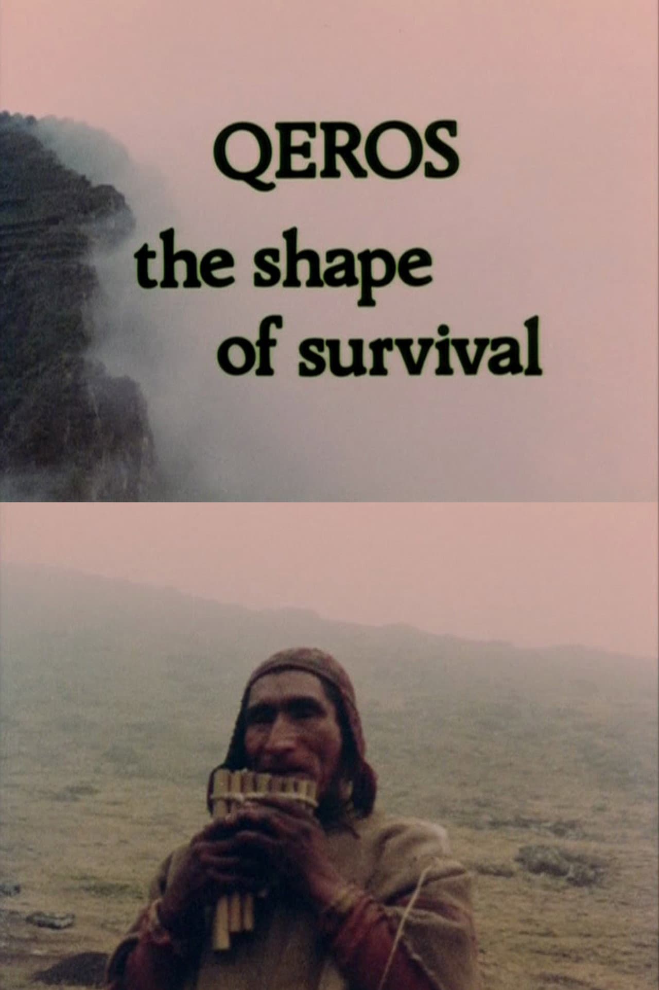 Q'eros: The Shape of Survival preview 1