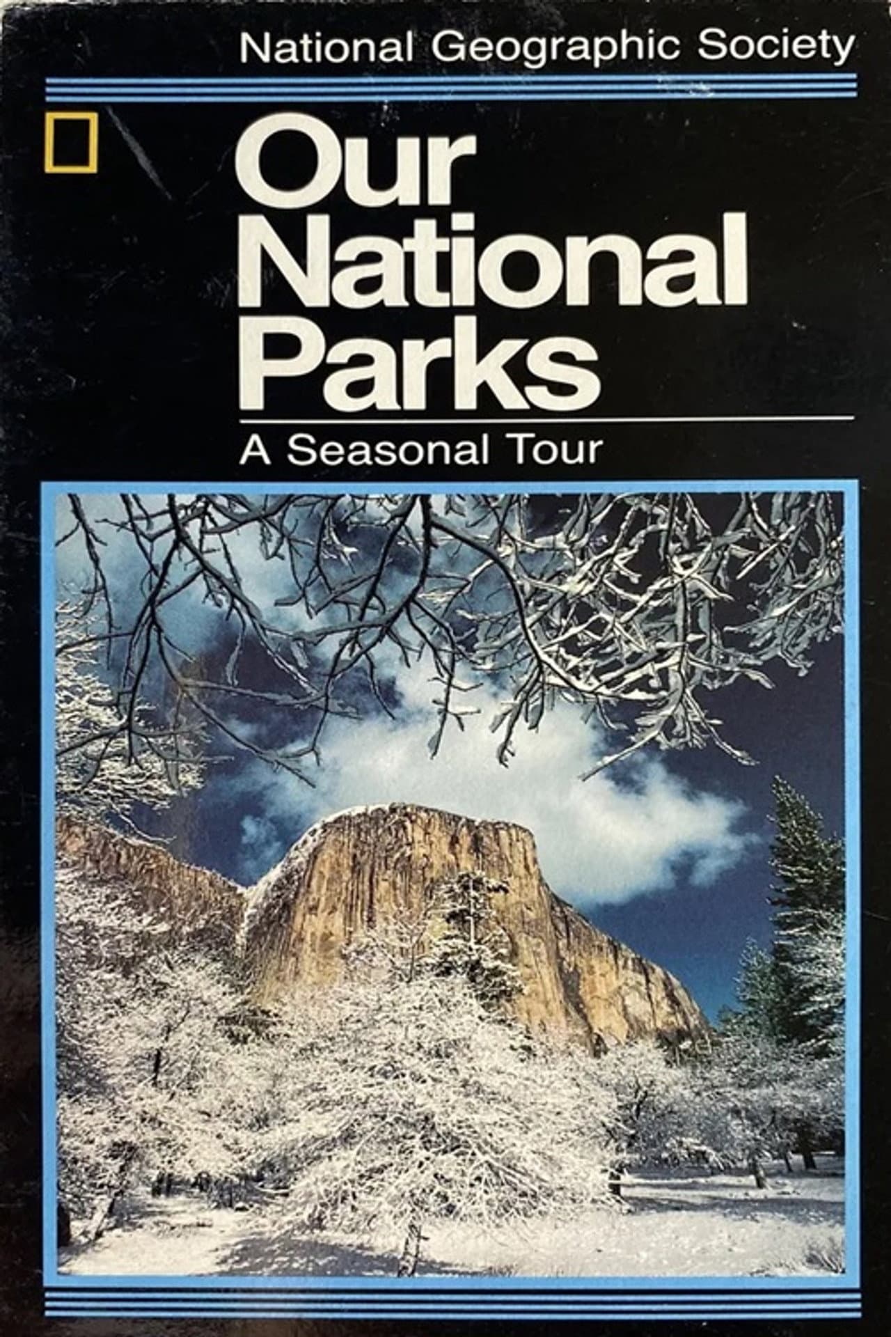 Our National Parks: A Seasonal Tour preview 2