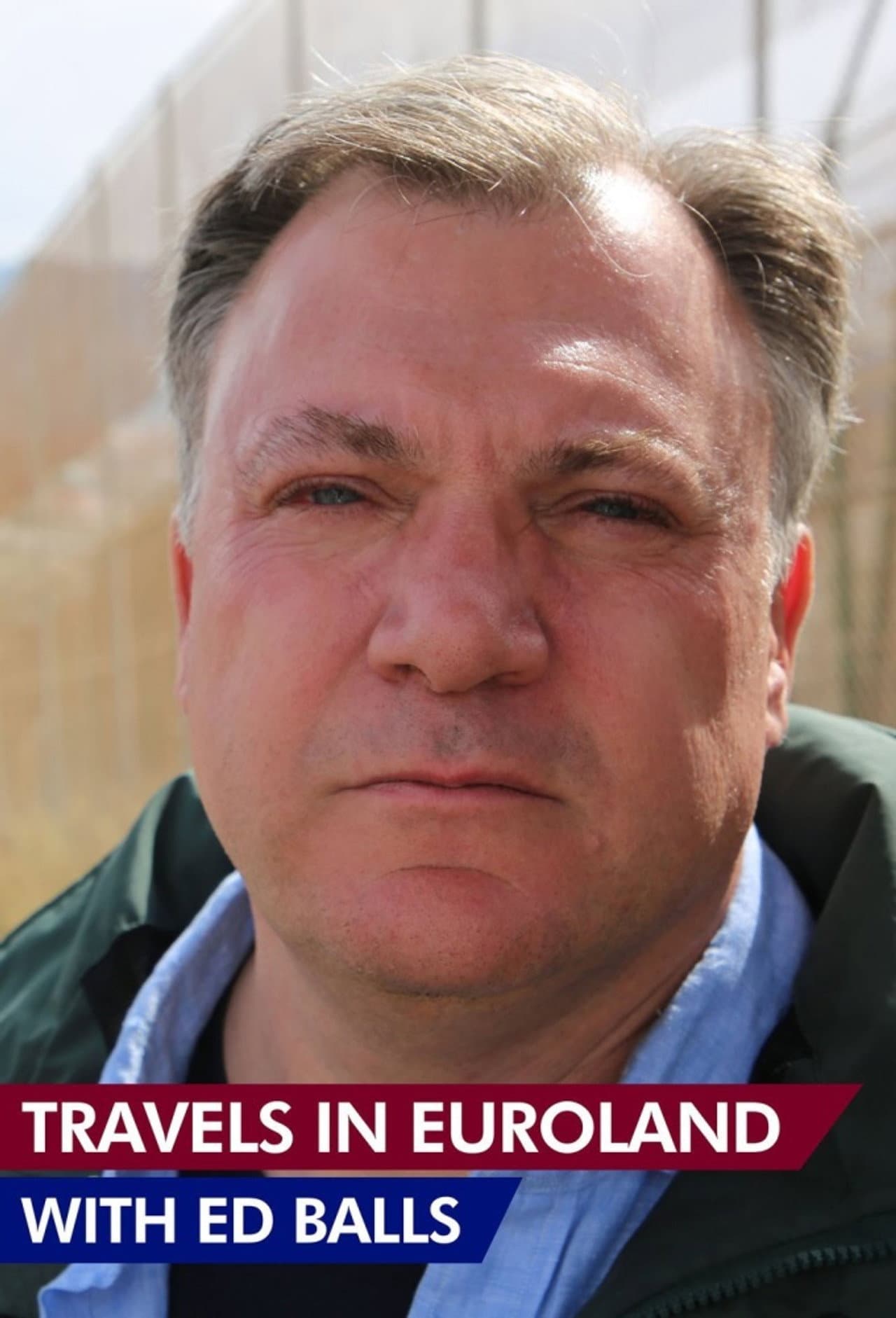 Travels in Euroland With Ed Balls preview 1