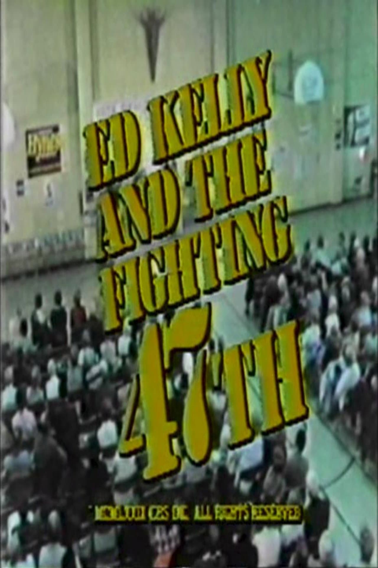 Ed Kelly and the Fighting 47th preview 1