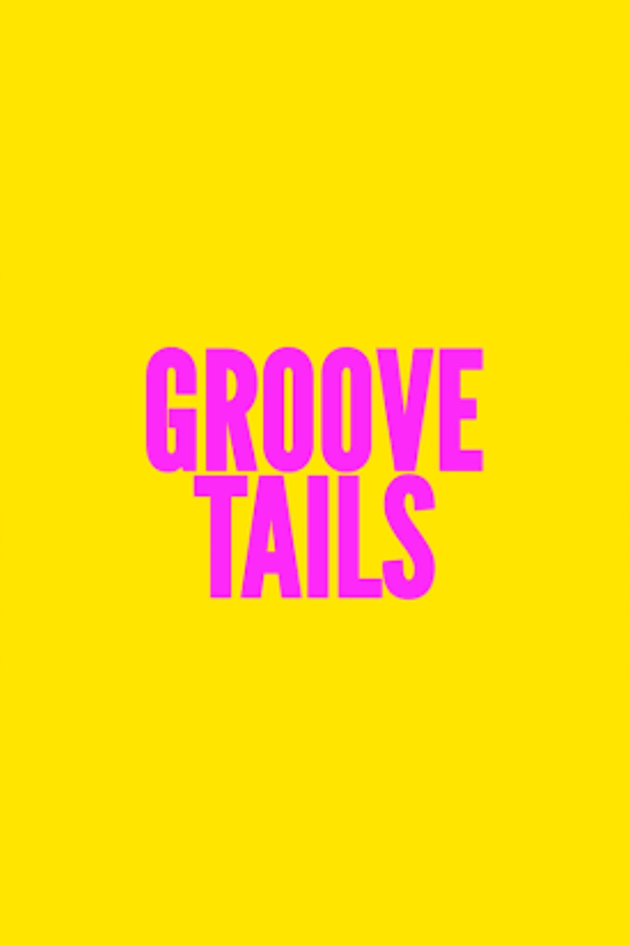 Groove Tails preview 1
