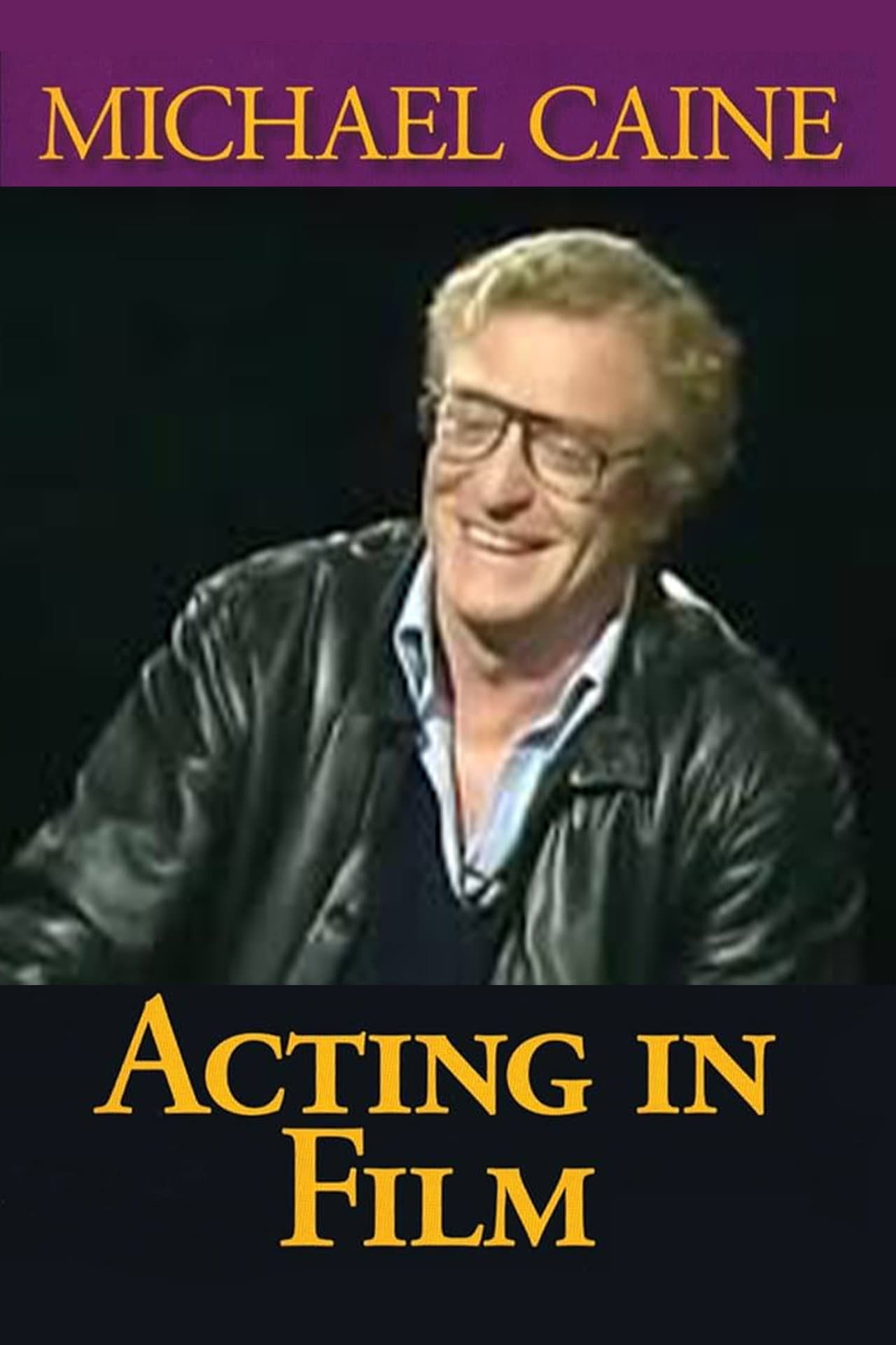 Michael Caine on Acting in Film, Arts and Entertainment preview 1