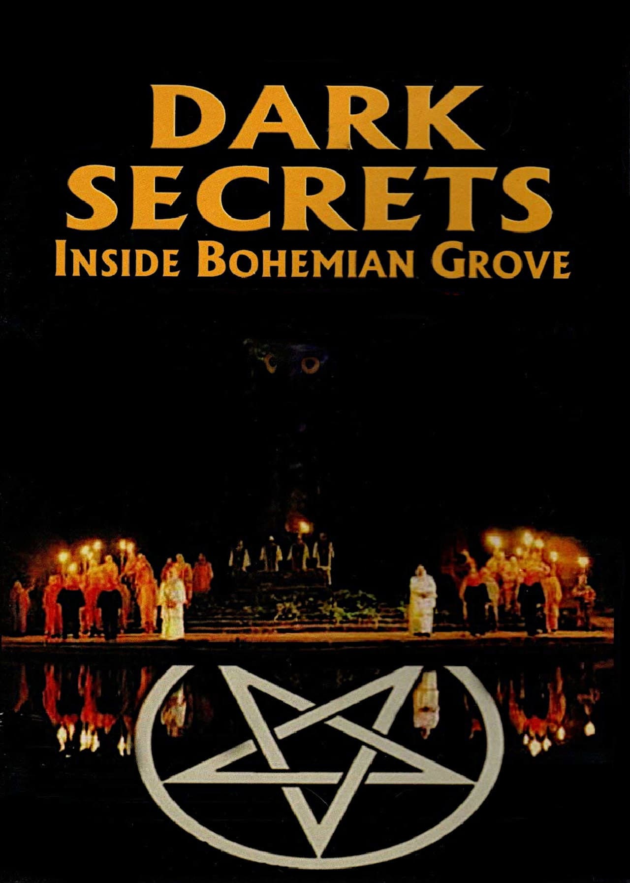 Dark Secrets: Inside Bohemian Grove preview 1