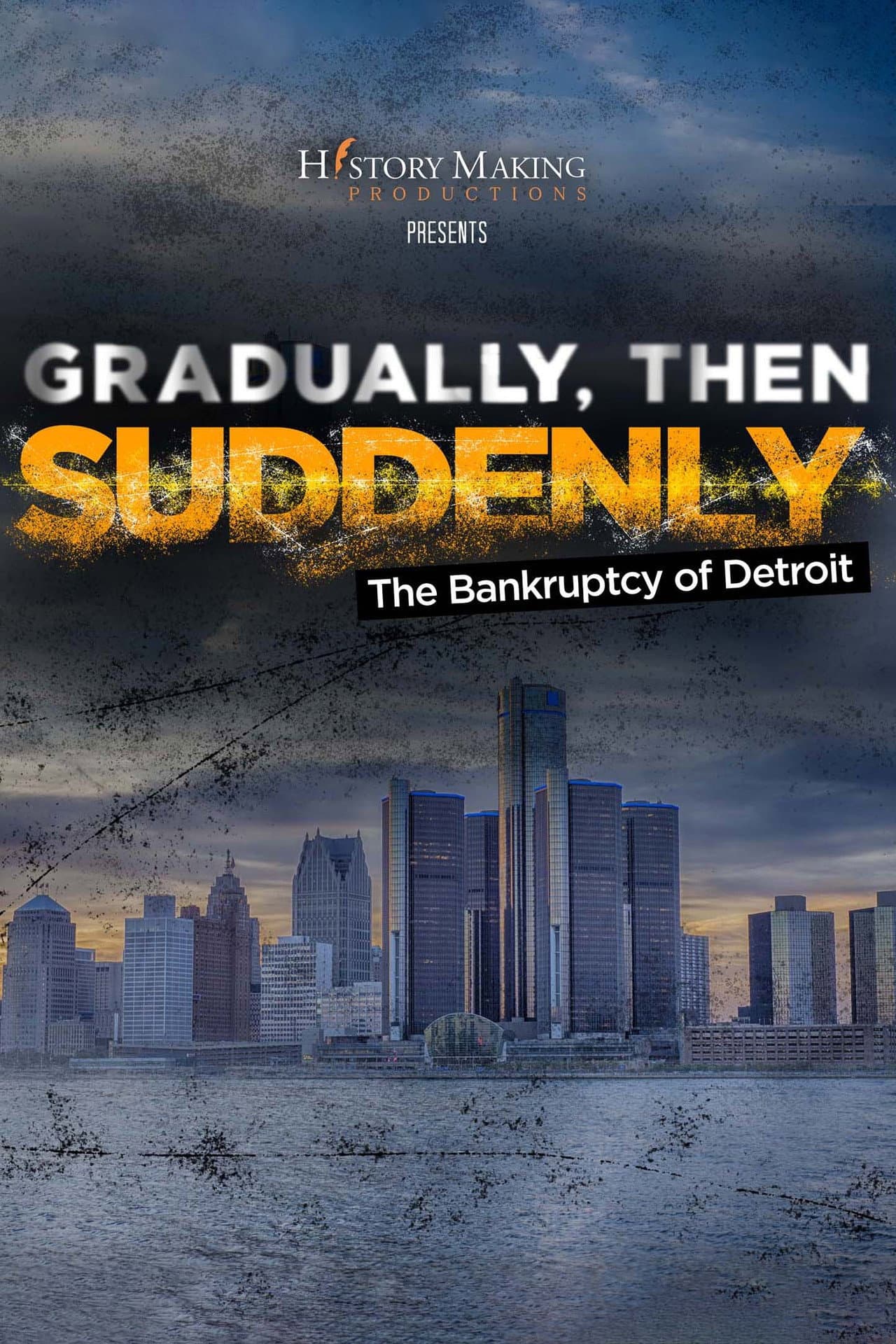 Gradually, Then Suddenly: The Bankruptcy of Detroit preview 1