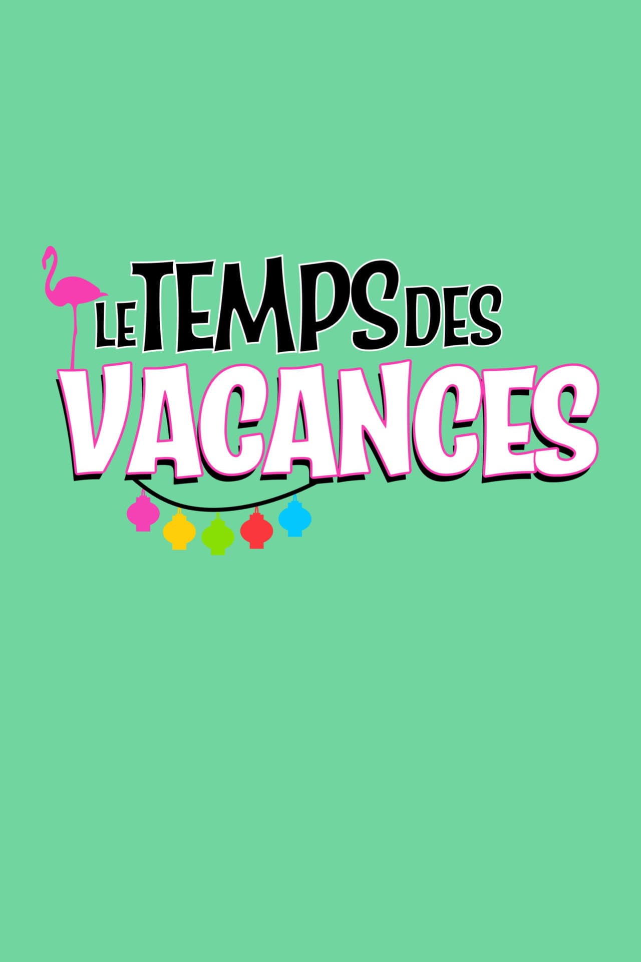 Le temps des vacances ! preview 2