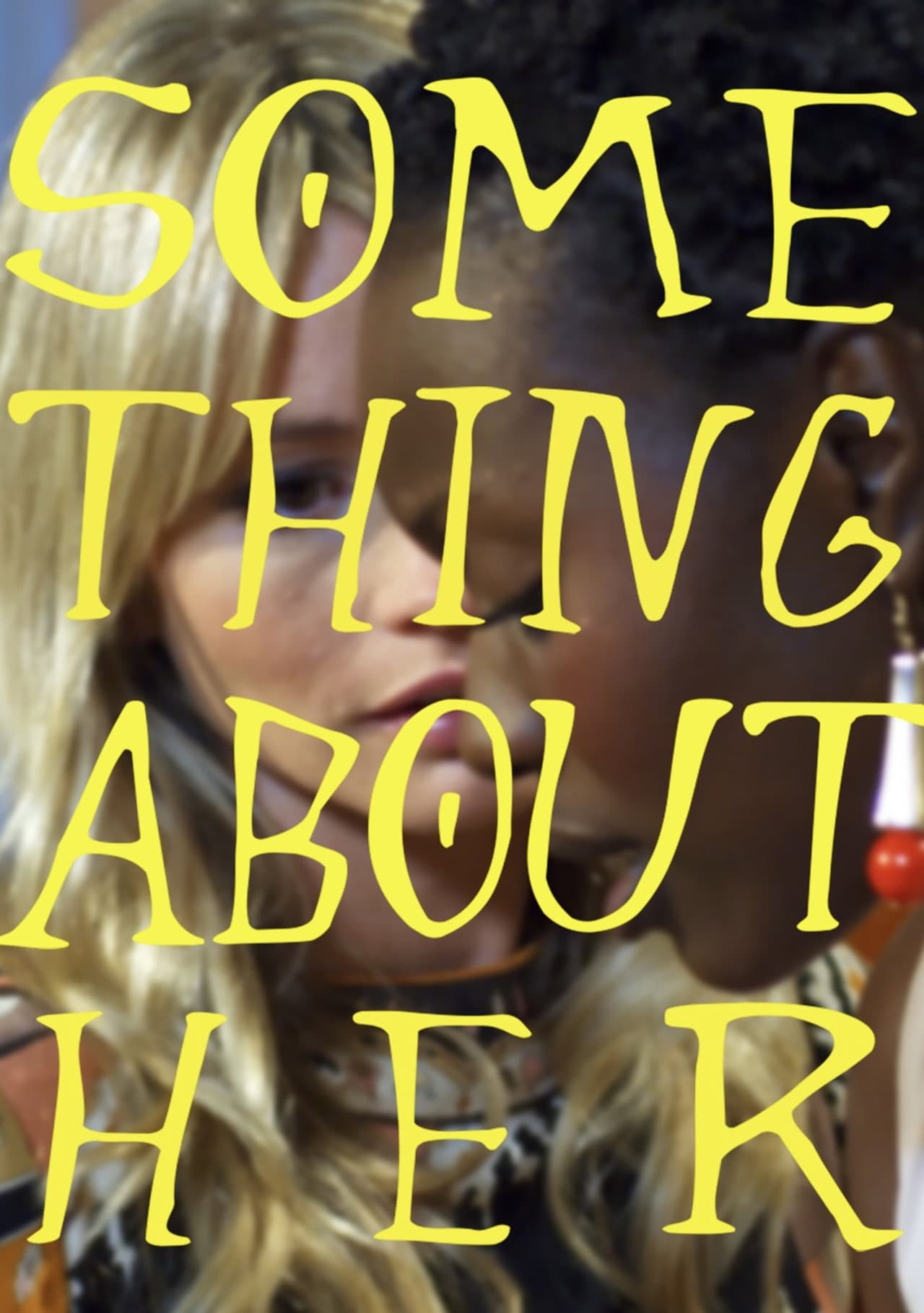 Something About Her preview 2