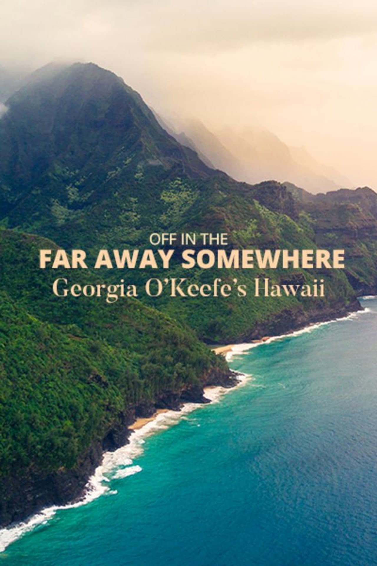 Off in the Far Away Somewhere: Georgia O’Keeffe’s Hawaii preview 1