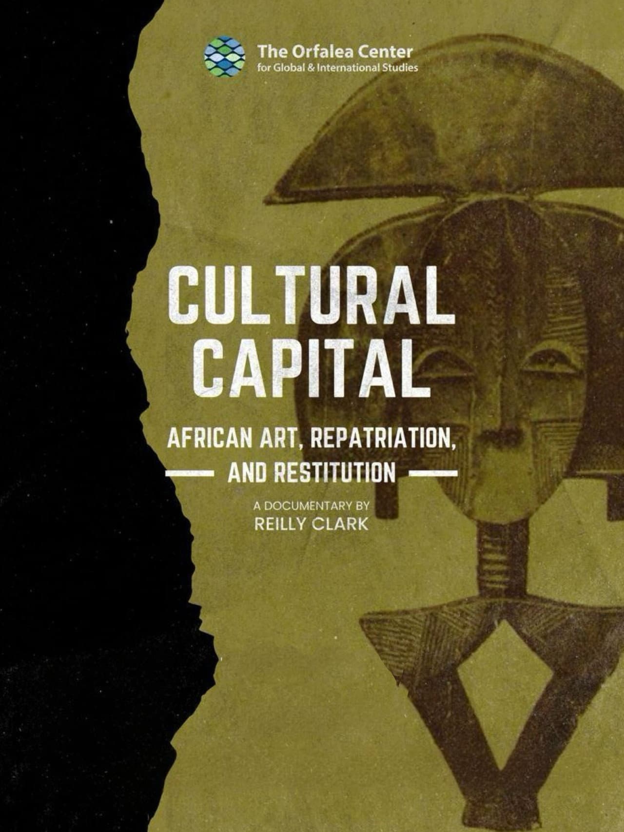 Cultural Capital: African Art, Restitution, and Repatriation preview 1