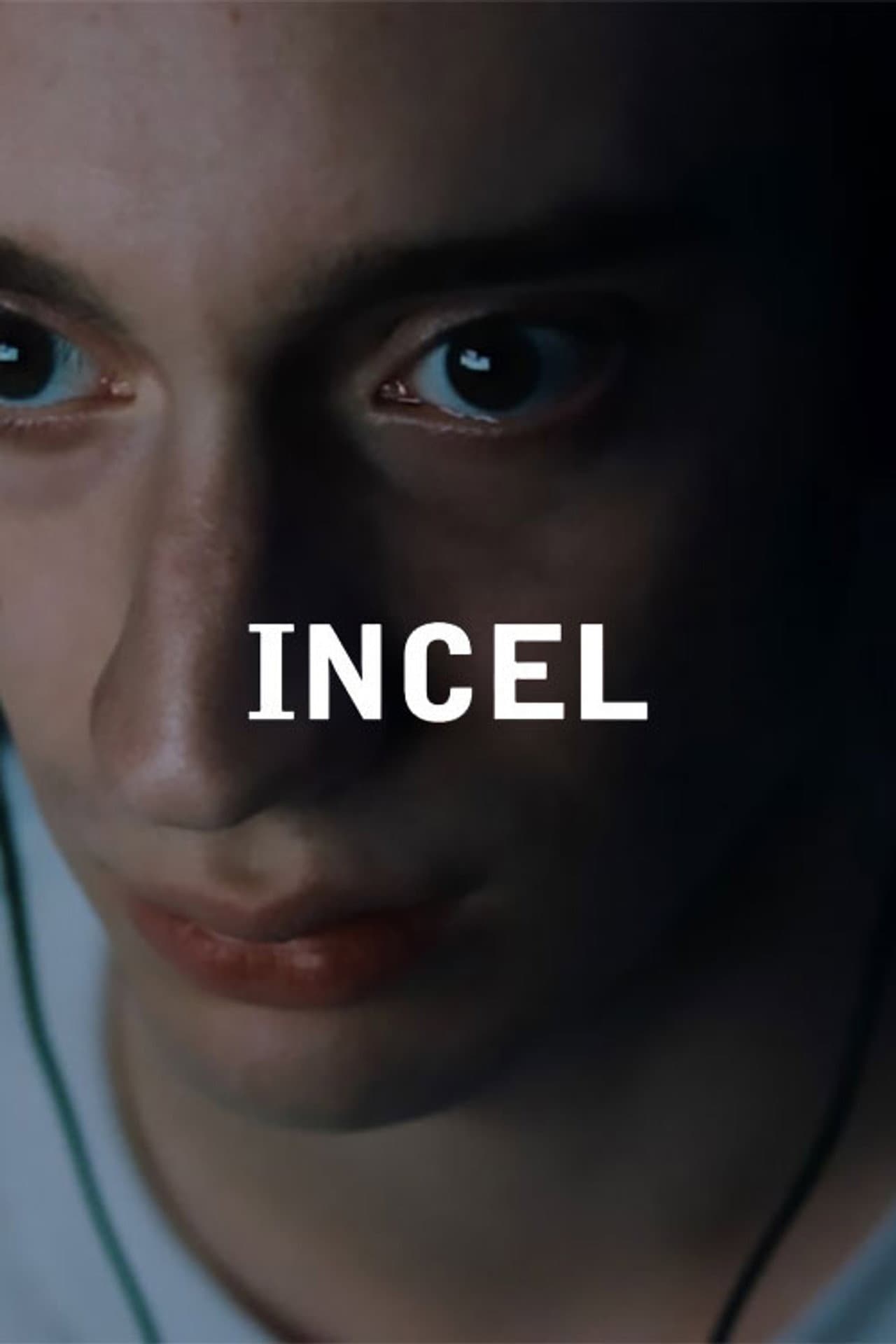 Incel preview 2