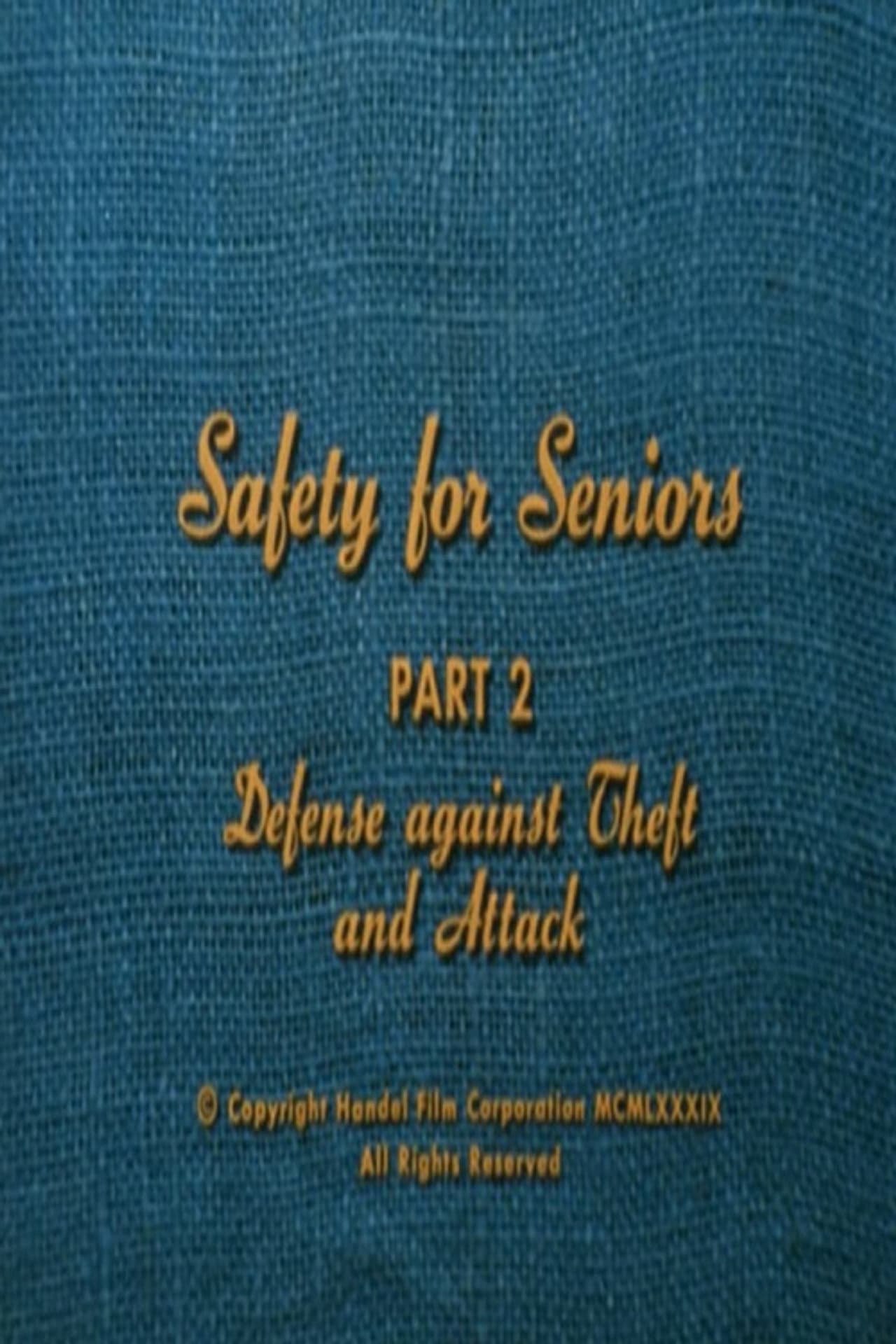 Safety for Seniors: Defense Against Theft and Attack preview 2