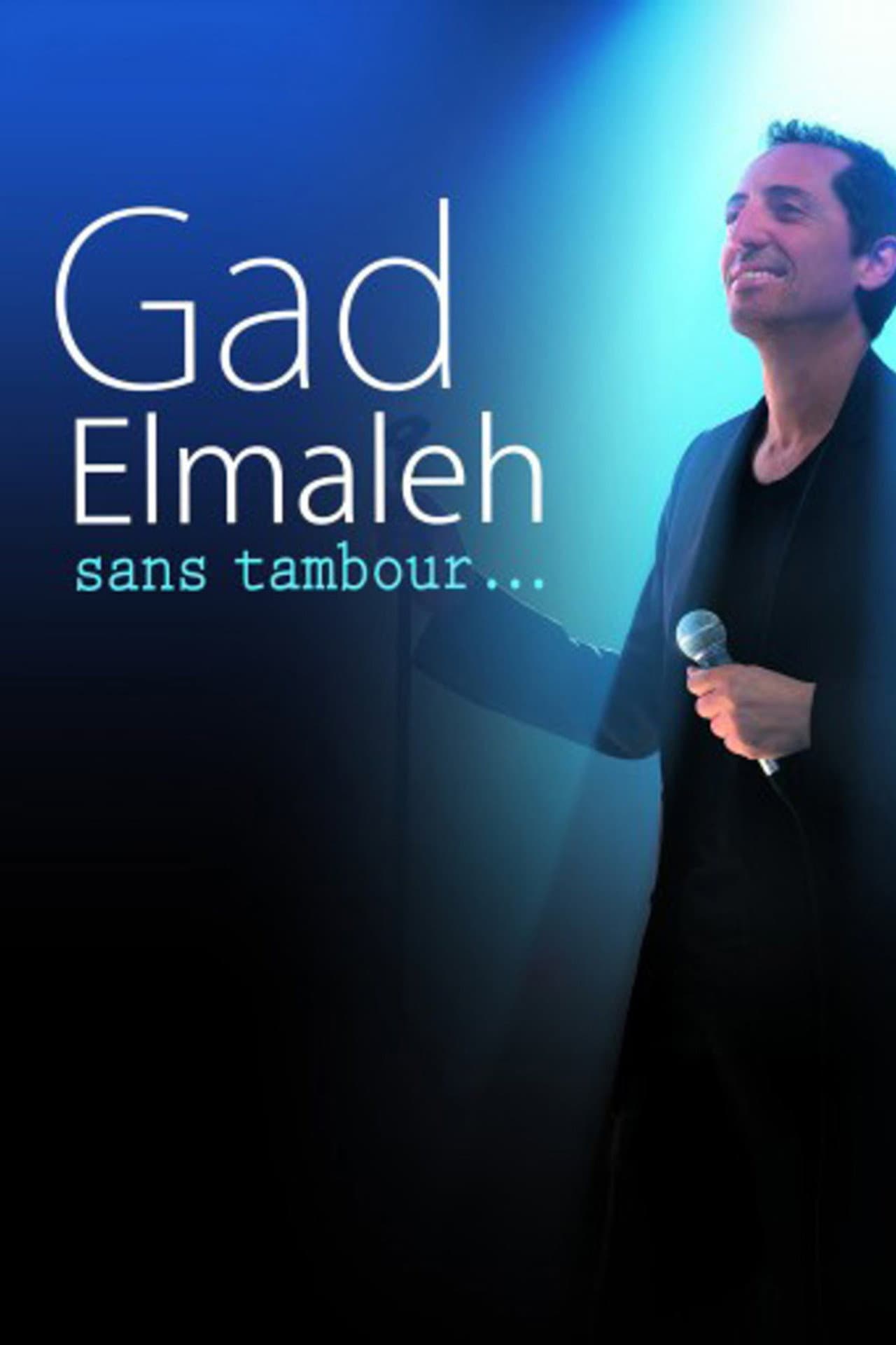 Gad Elmaleh : Sans tambour... preview 2