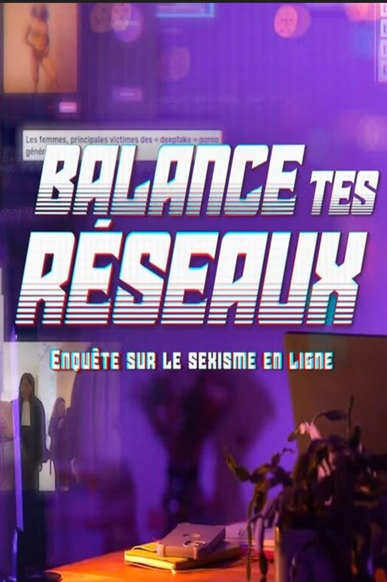 Balance tes réseaux : enquête sur le sexisme preview 2