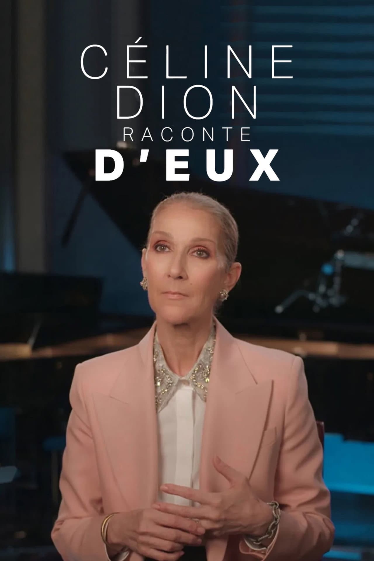 Céline Dion raconte D'eux preview 2