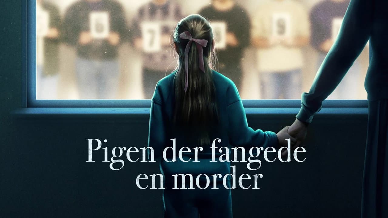 Pigen der fangede en morder