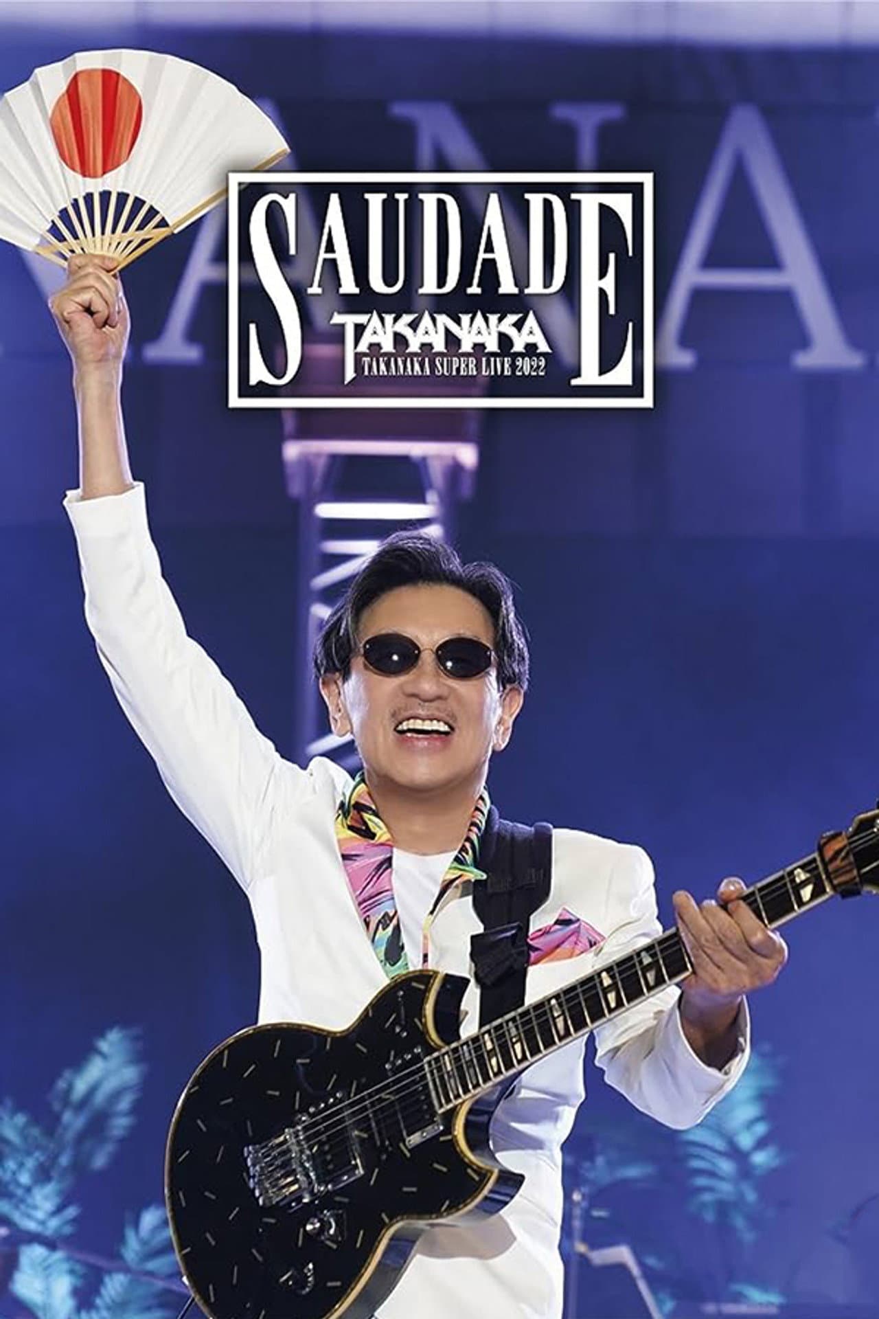 Takanaka Super Live 2022 ~ Saudade 40th Anniversary preview 2