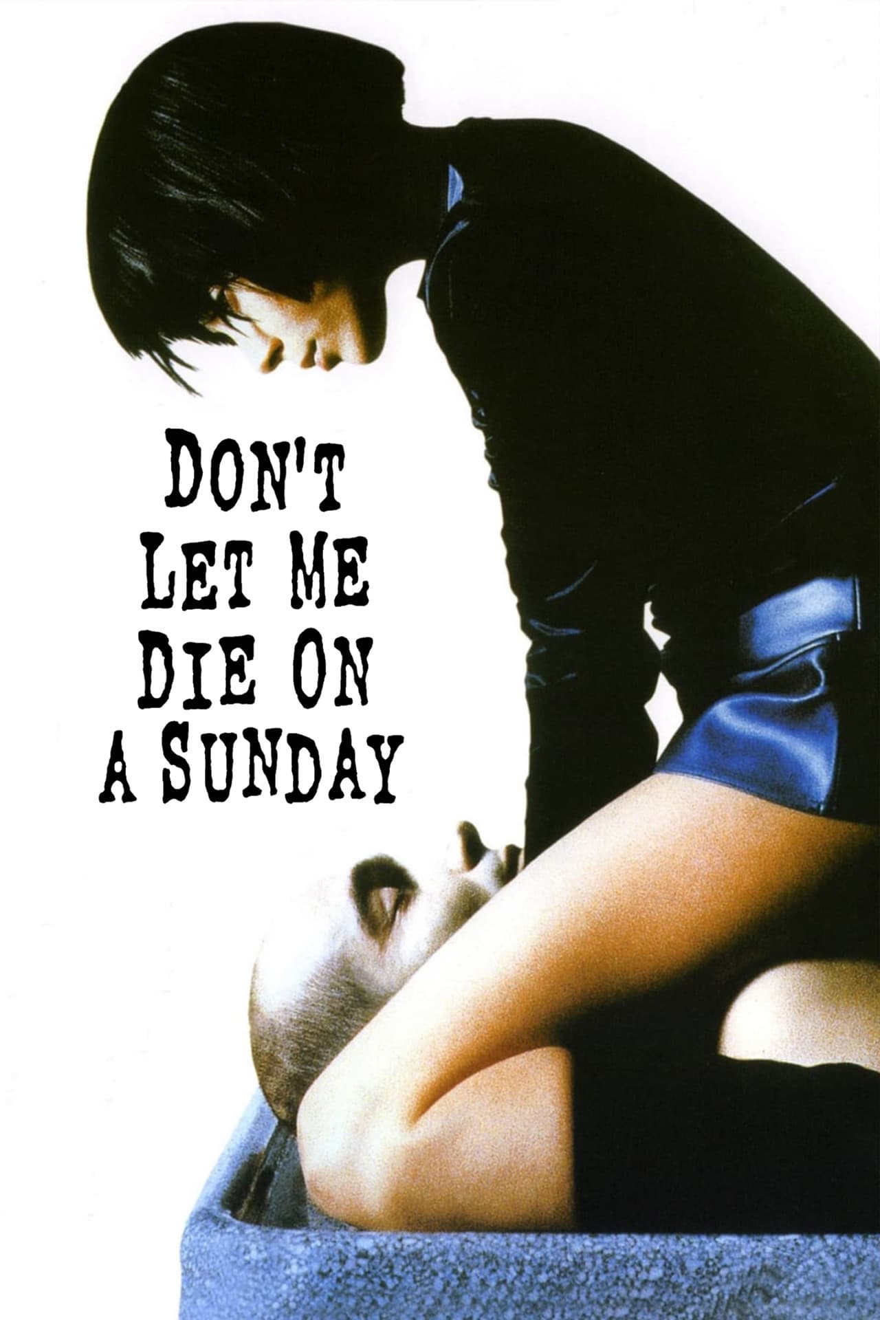 Don't Let Me Die on a Sunday preview 2