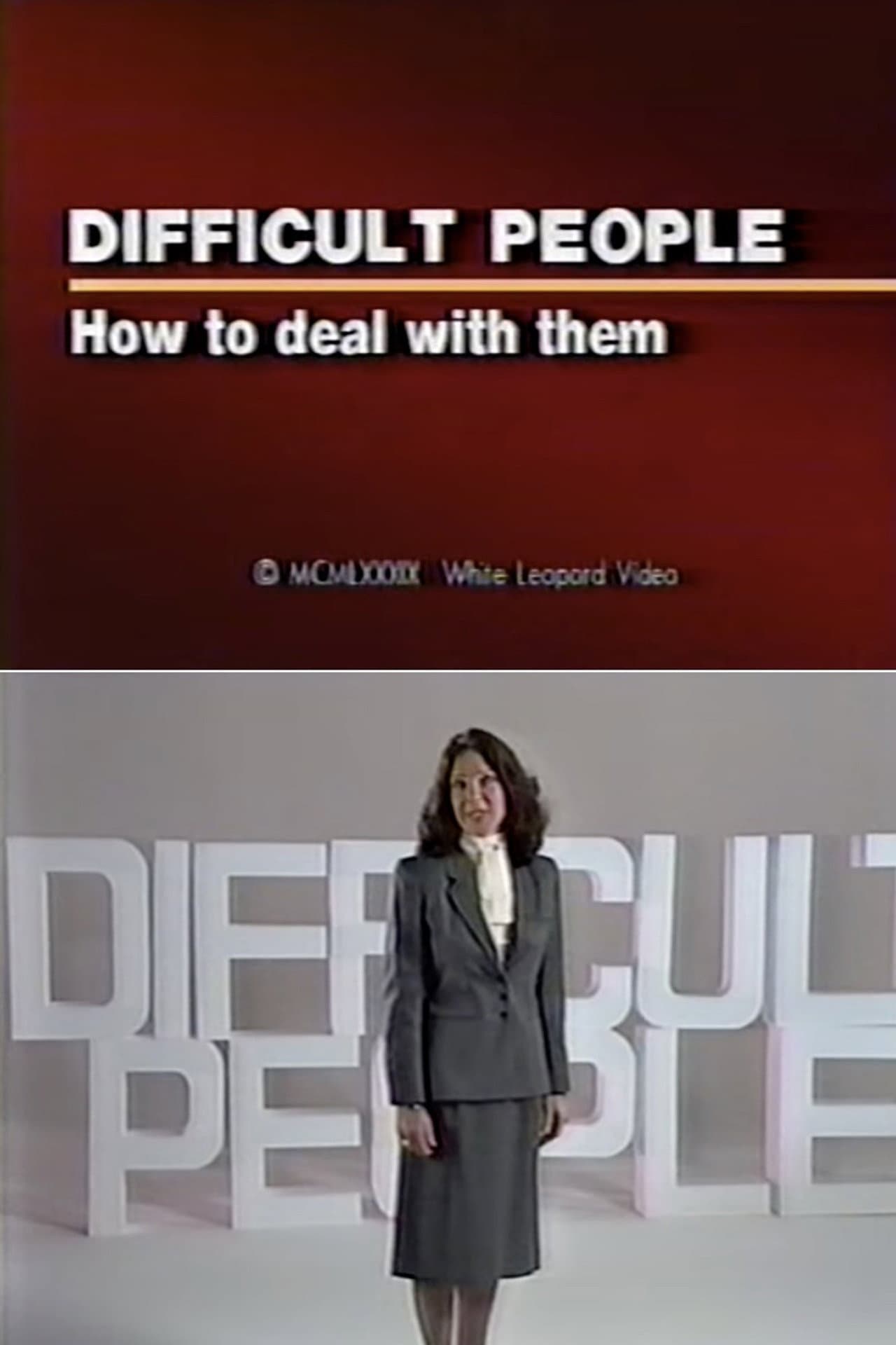 Difficult People: How to Deal With Them preview 1