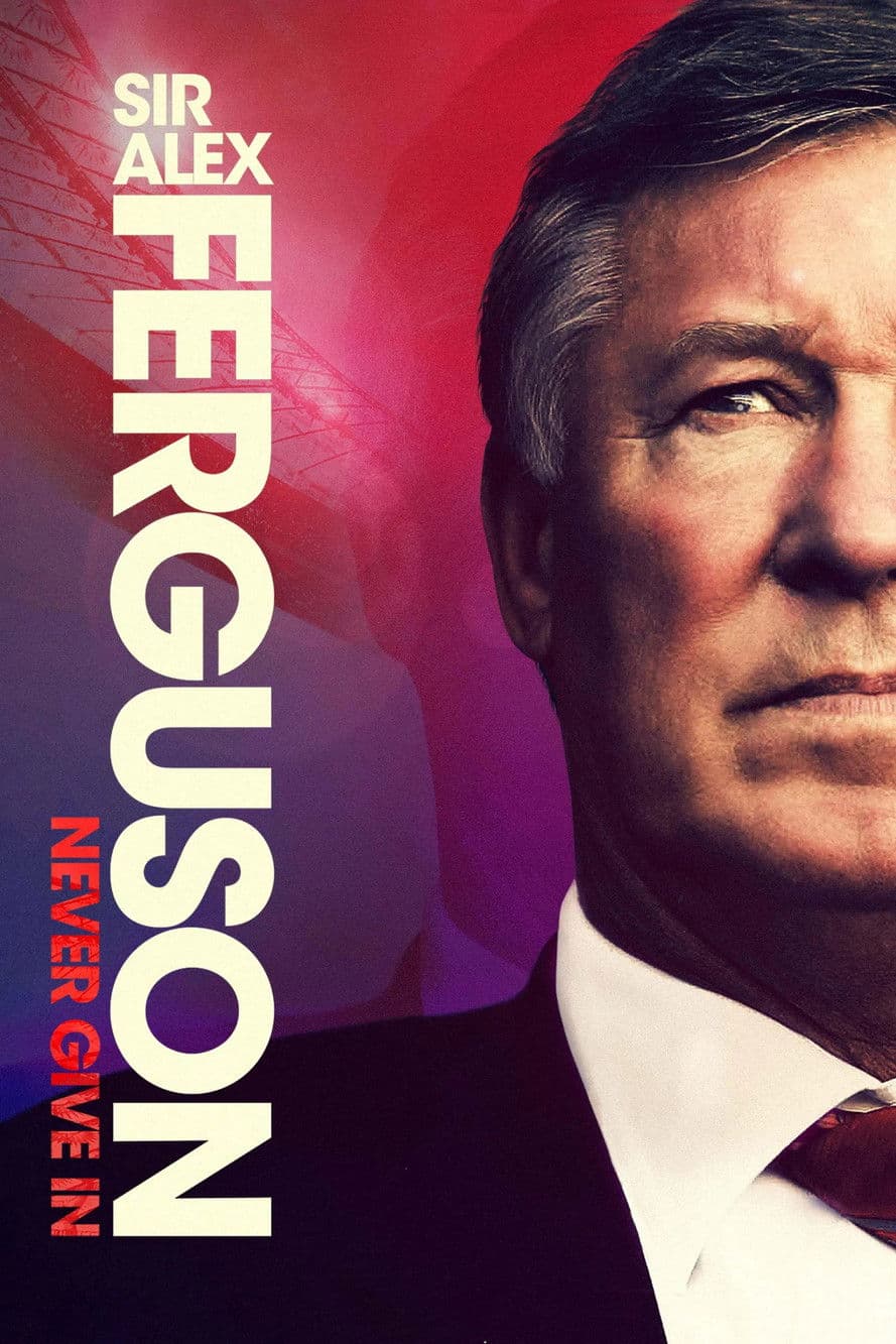 Sir Alex Ferguson: Never Give In preview 2