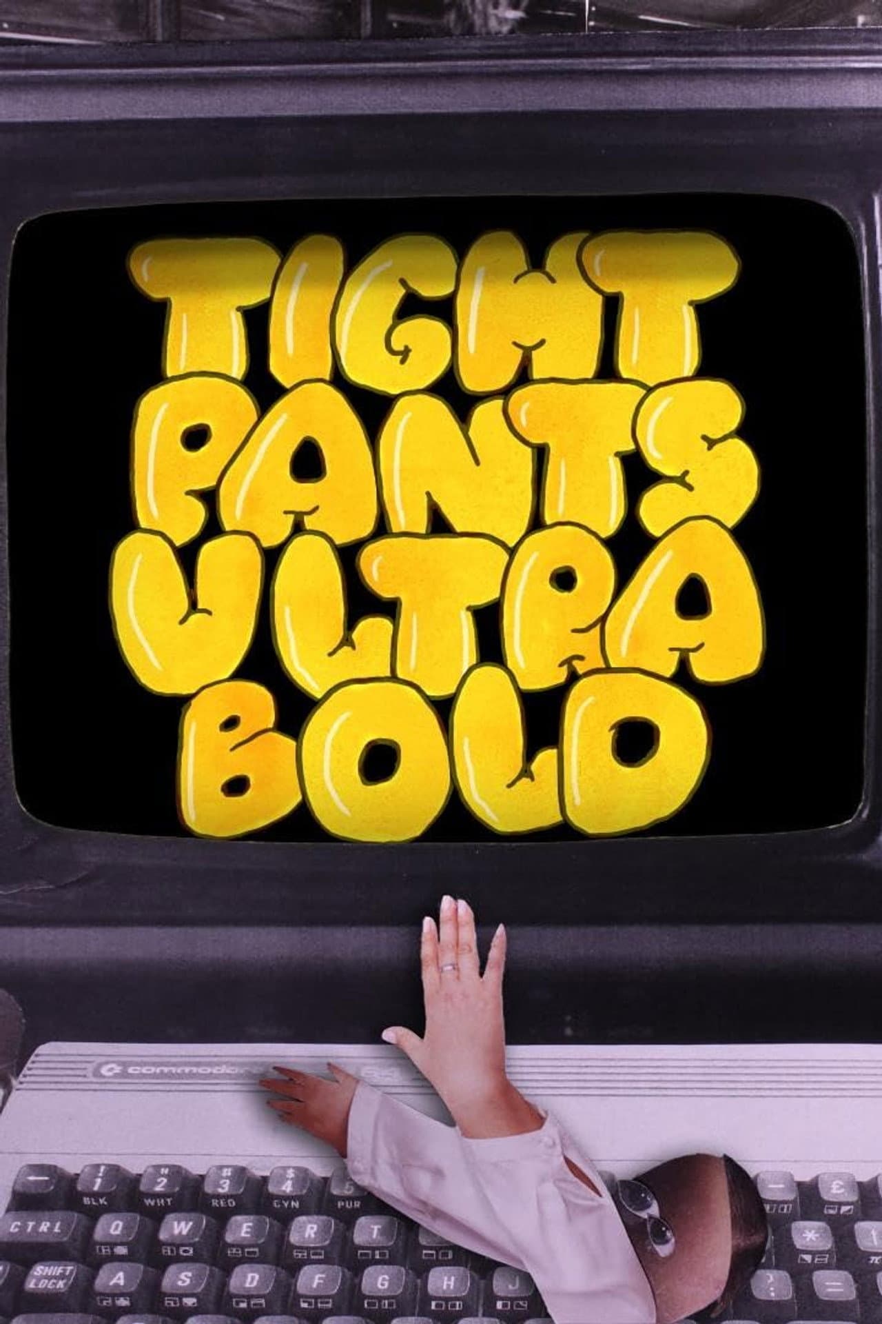 Tight Pants Ultra Bold preview 2