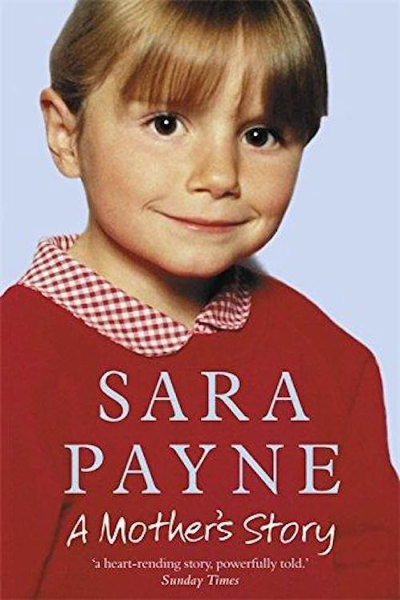 Sarah Payne: A Mother's Story preview 1