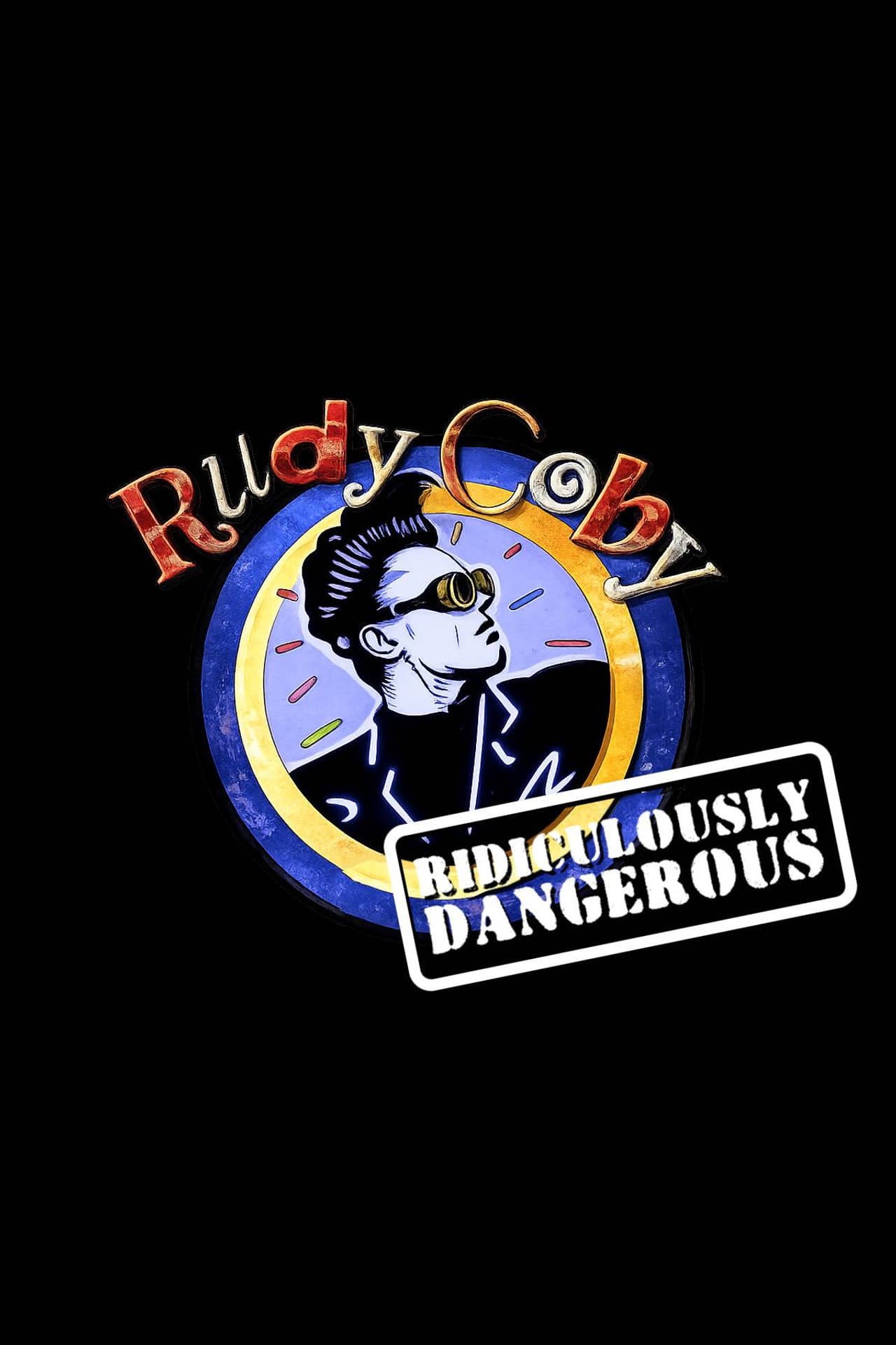 Rudy Coby: Ridiculously Dangerous preview 1