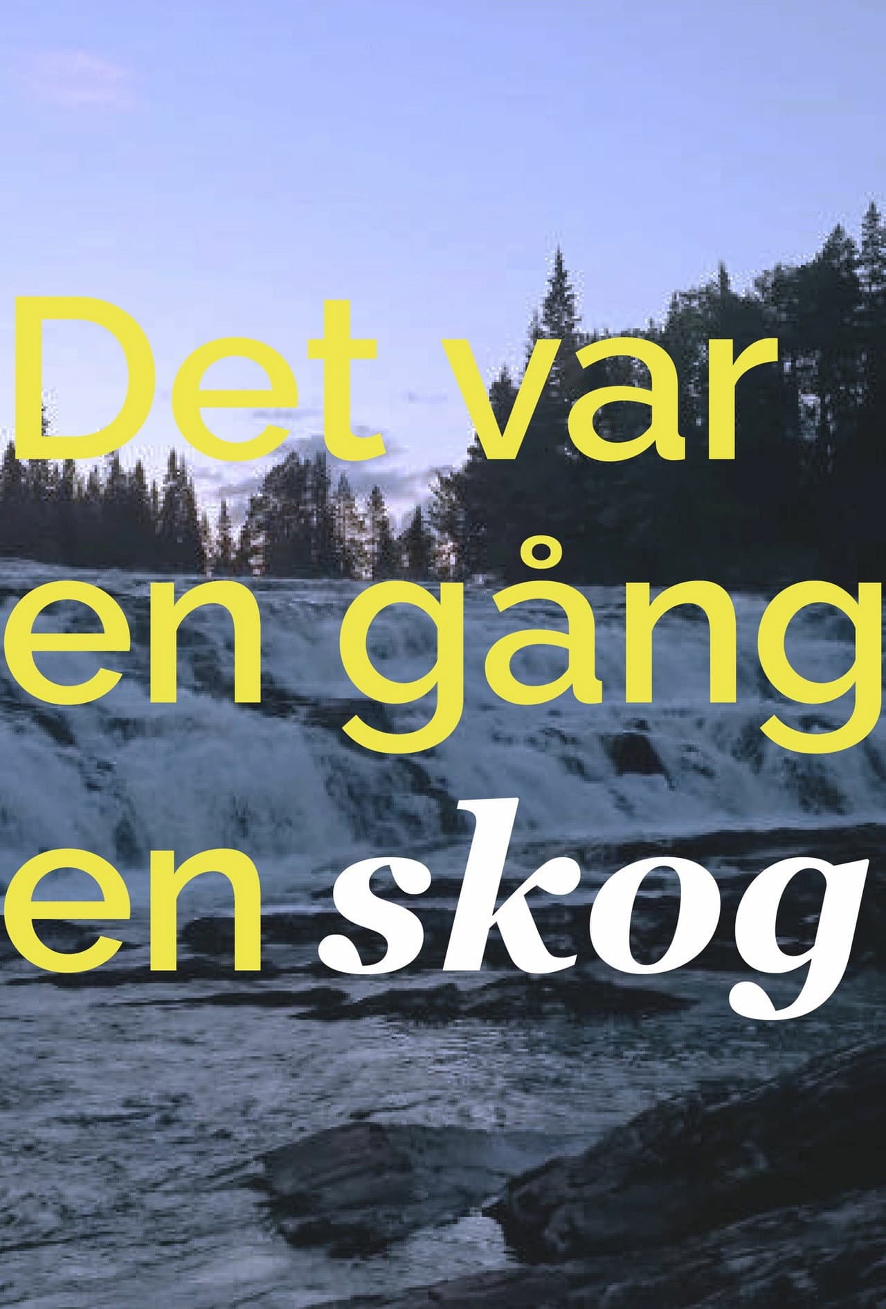 Det var en gång en skog... preview 1