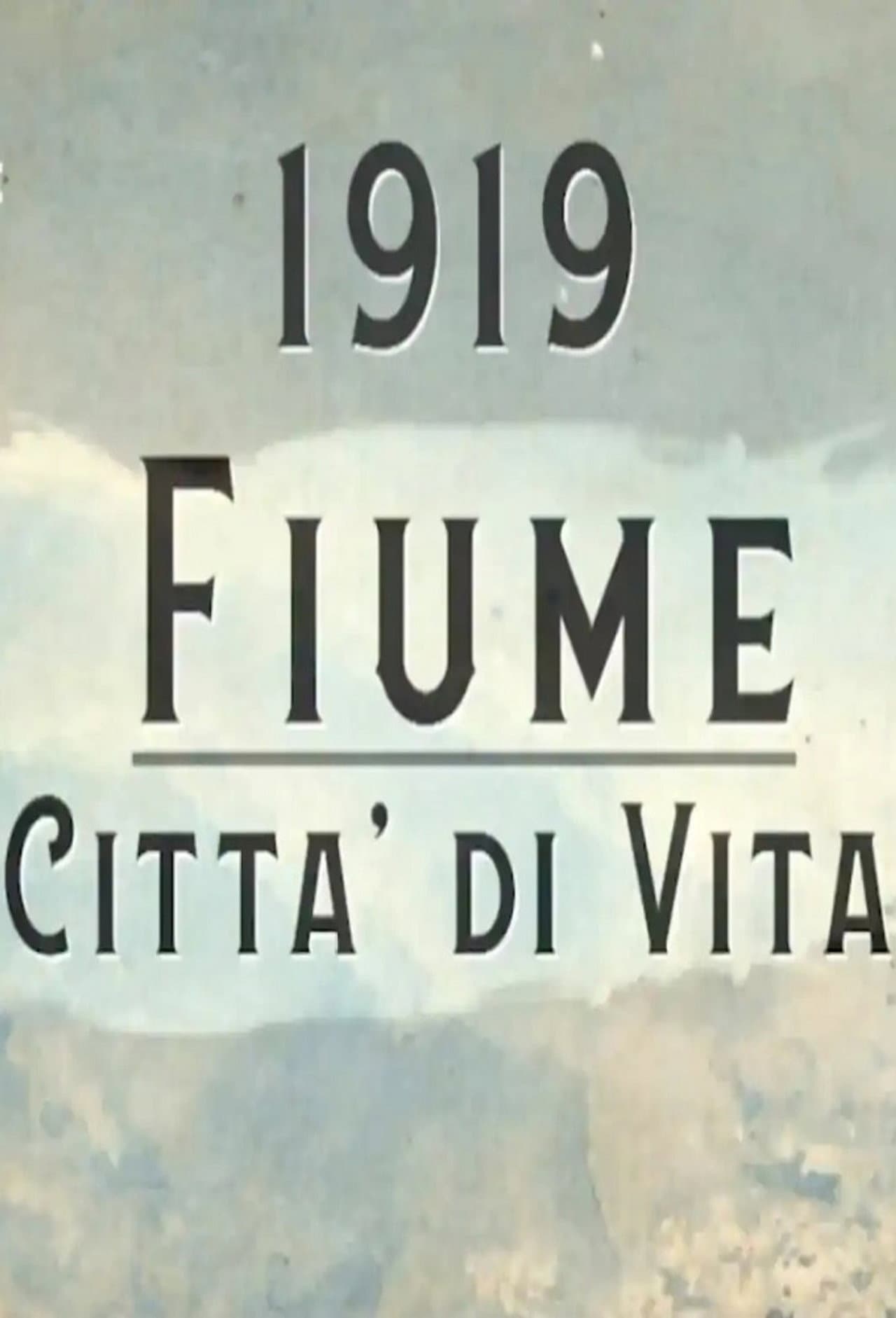 1919 - Fiume, Città di Vita preview 2