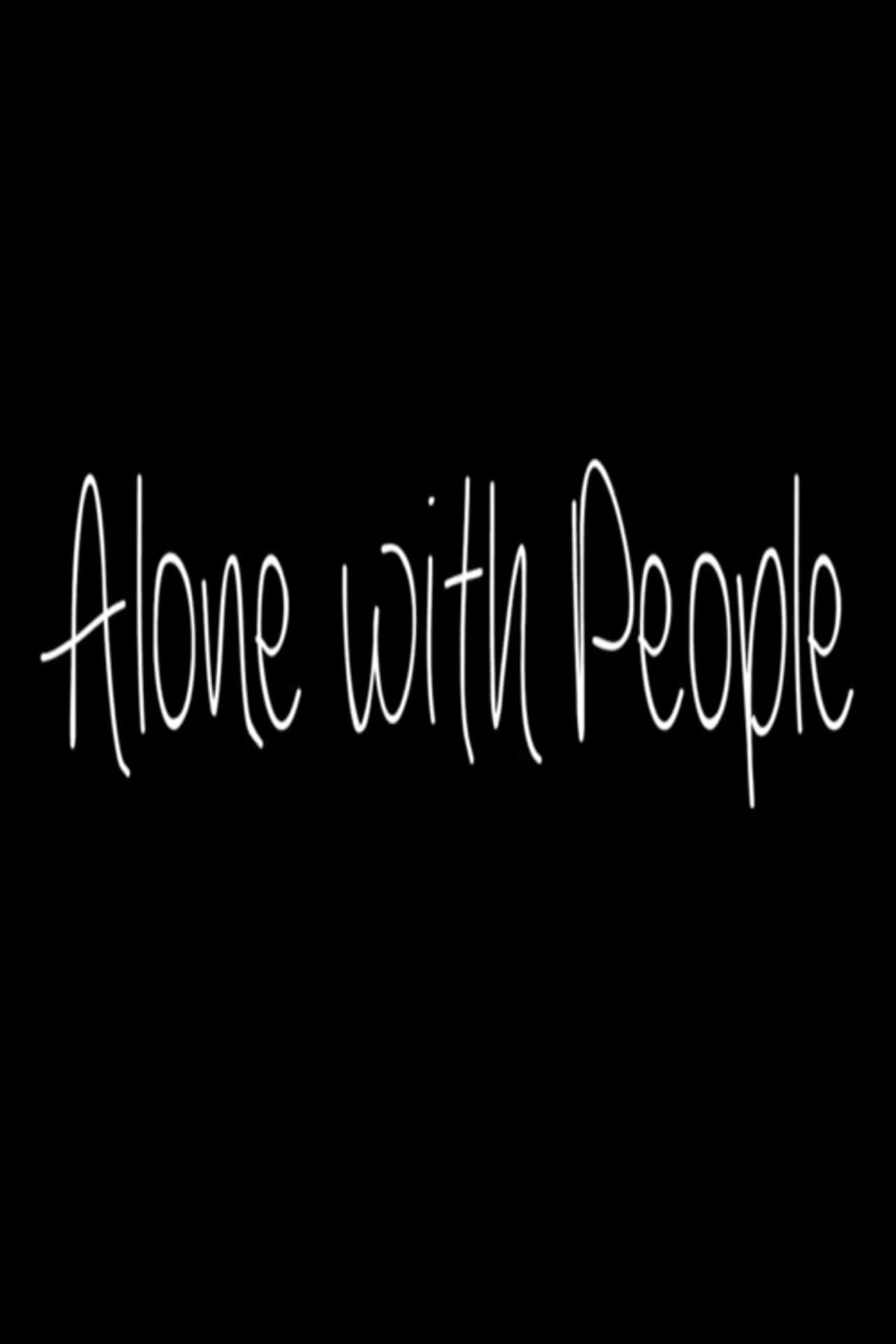 Alone with People preview 1