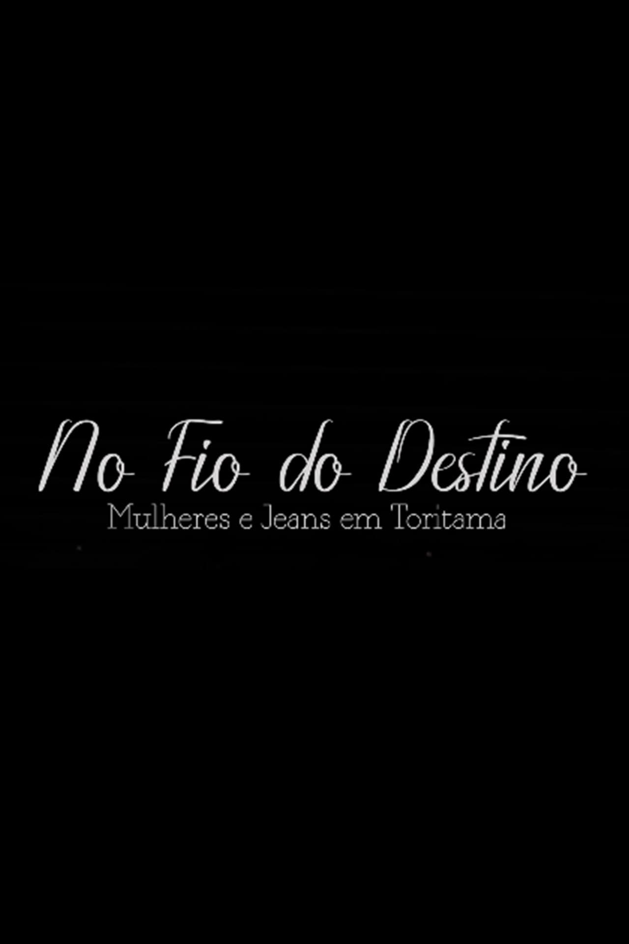 No Fio do Destino: Mulheres e Jeans em Toritama preview 1