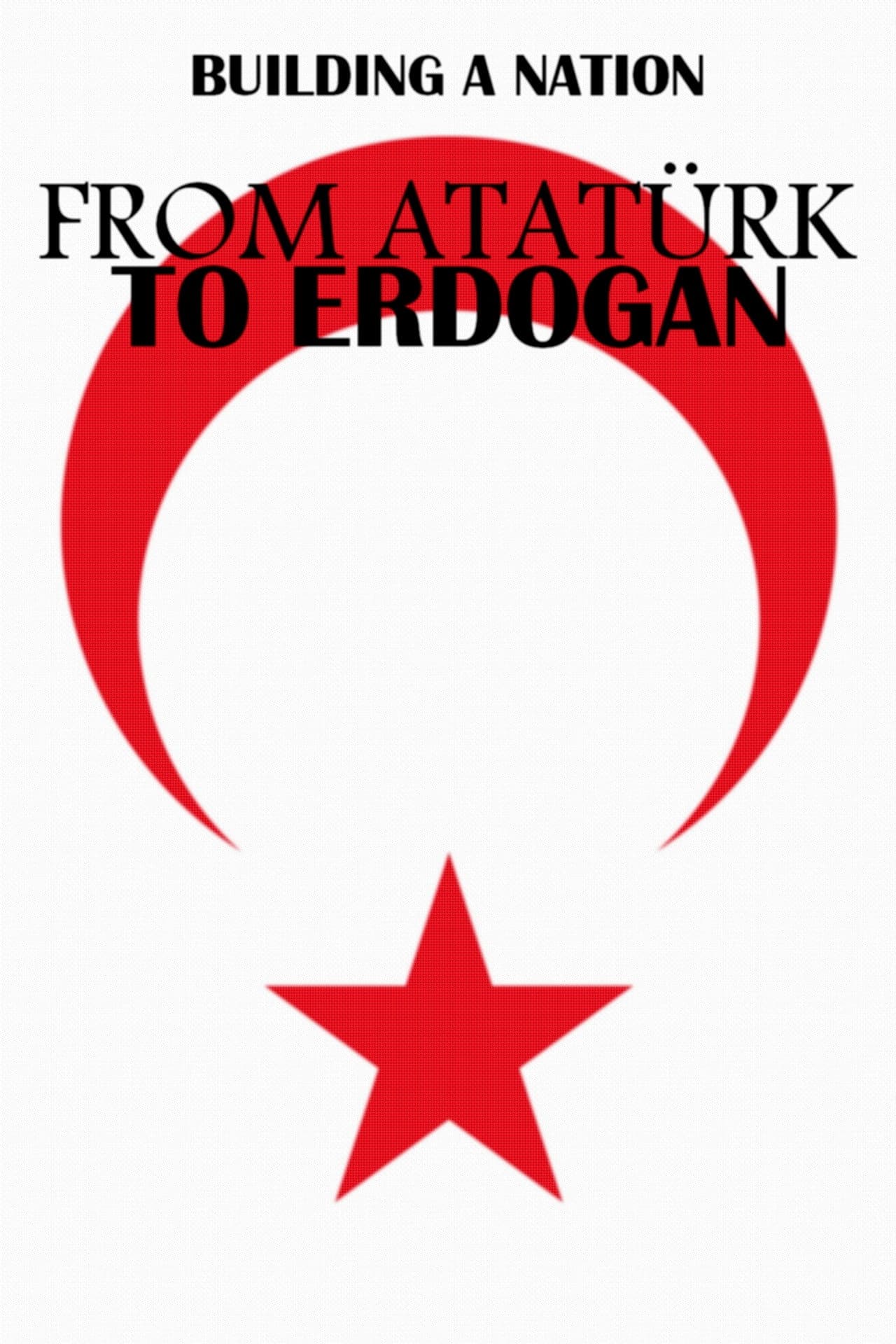 From Atatürk to Erdoğan: Building a Nation preview 2
