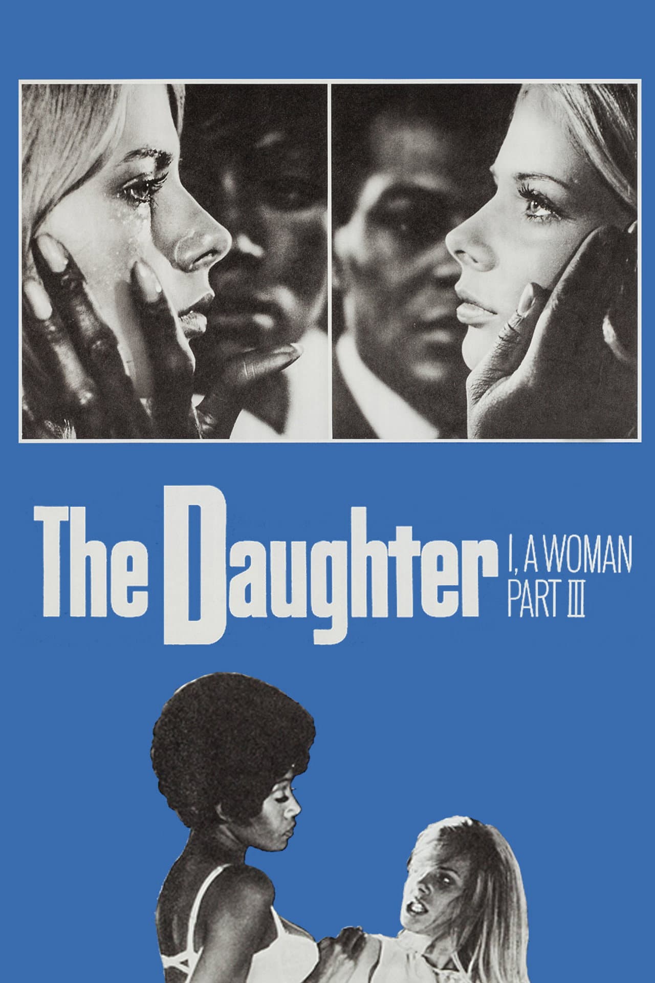I, a Woman Part III: The Daughter preview 1