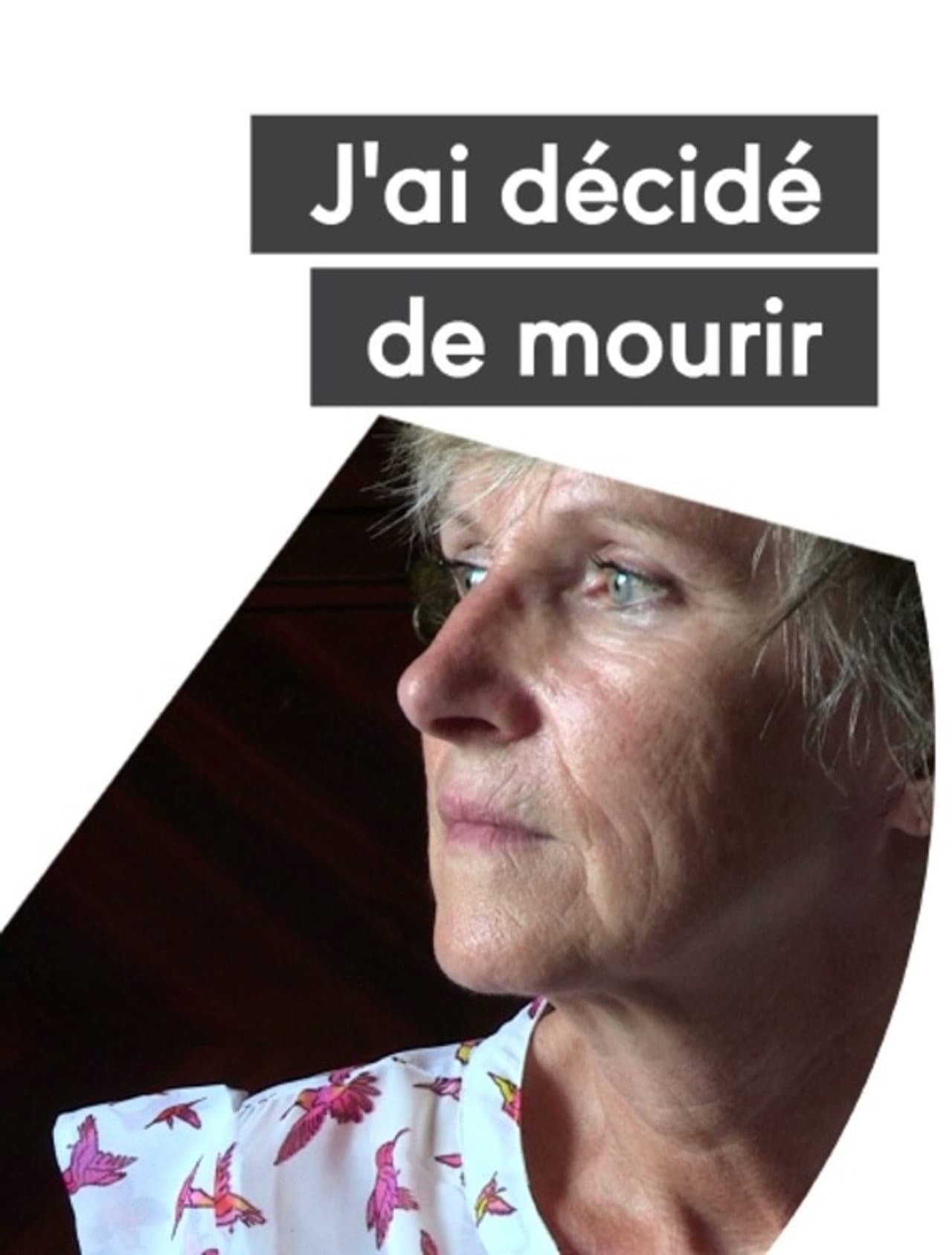 J'ai décidé de mourir preview 2