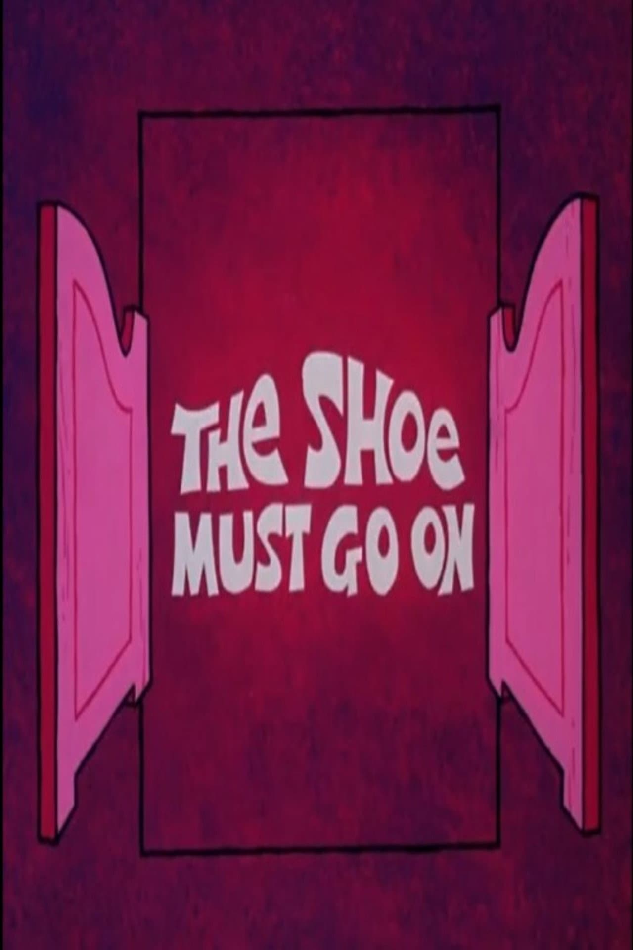 The Shoe Must Go On preview 1
