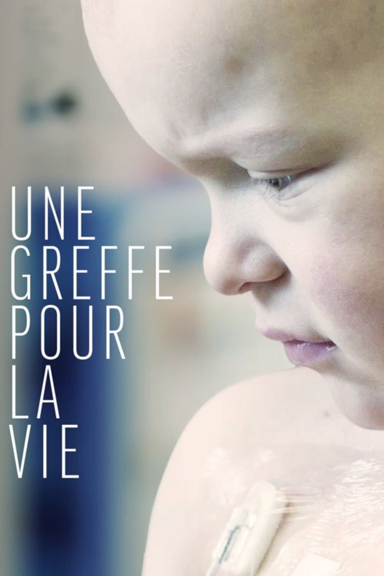 Une greffe pour la vie preview 1