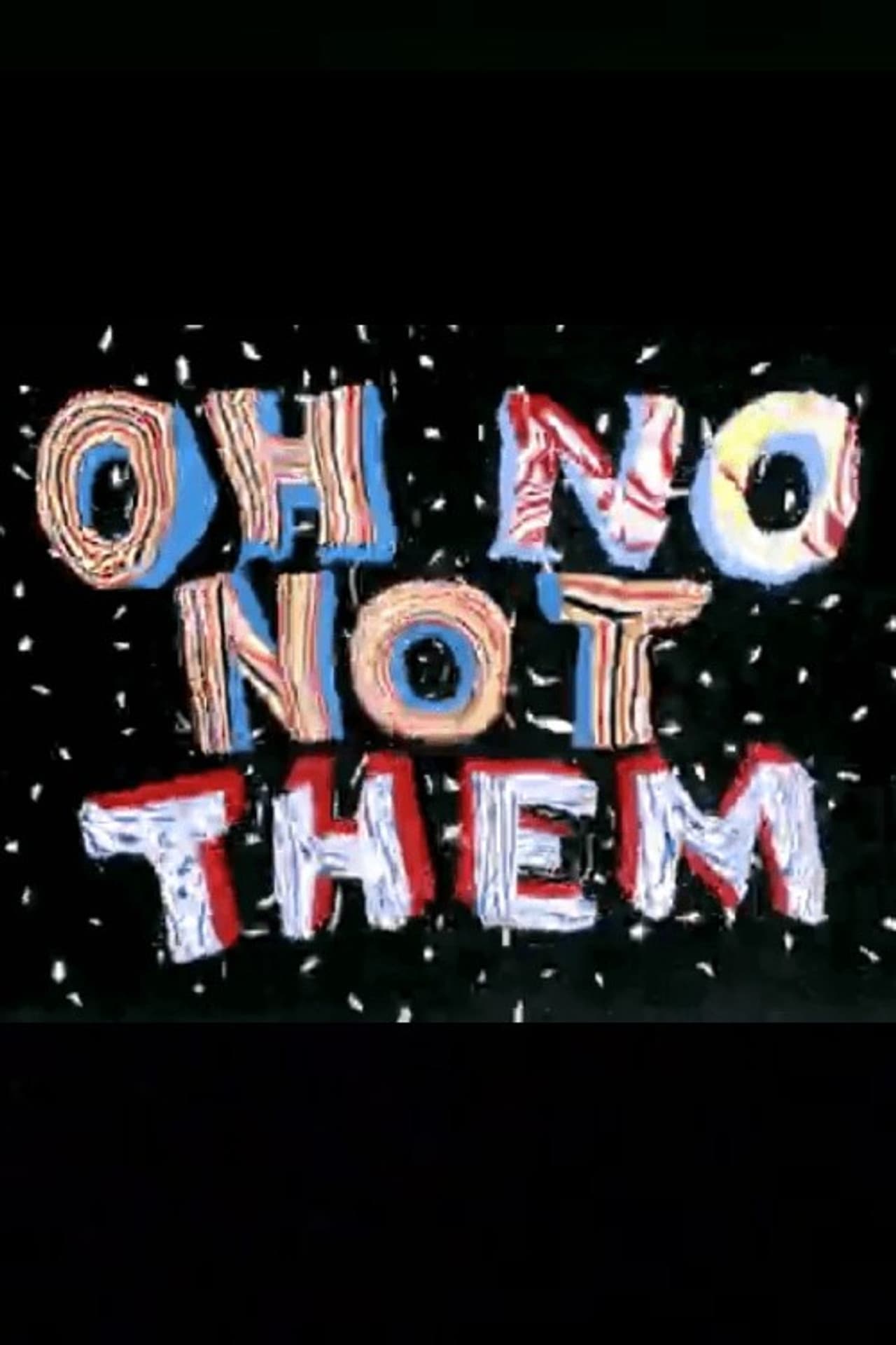 Oh No, Not Them preview 1