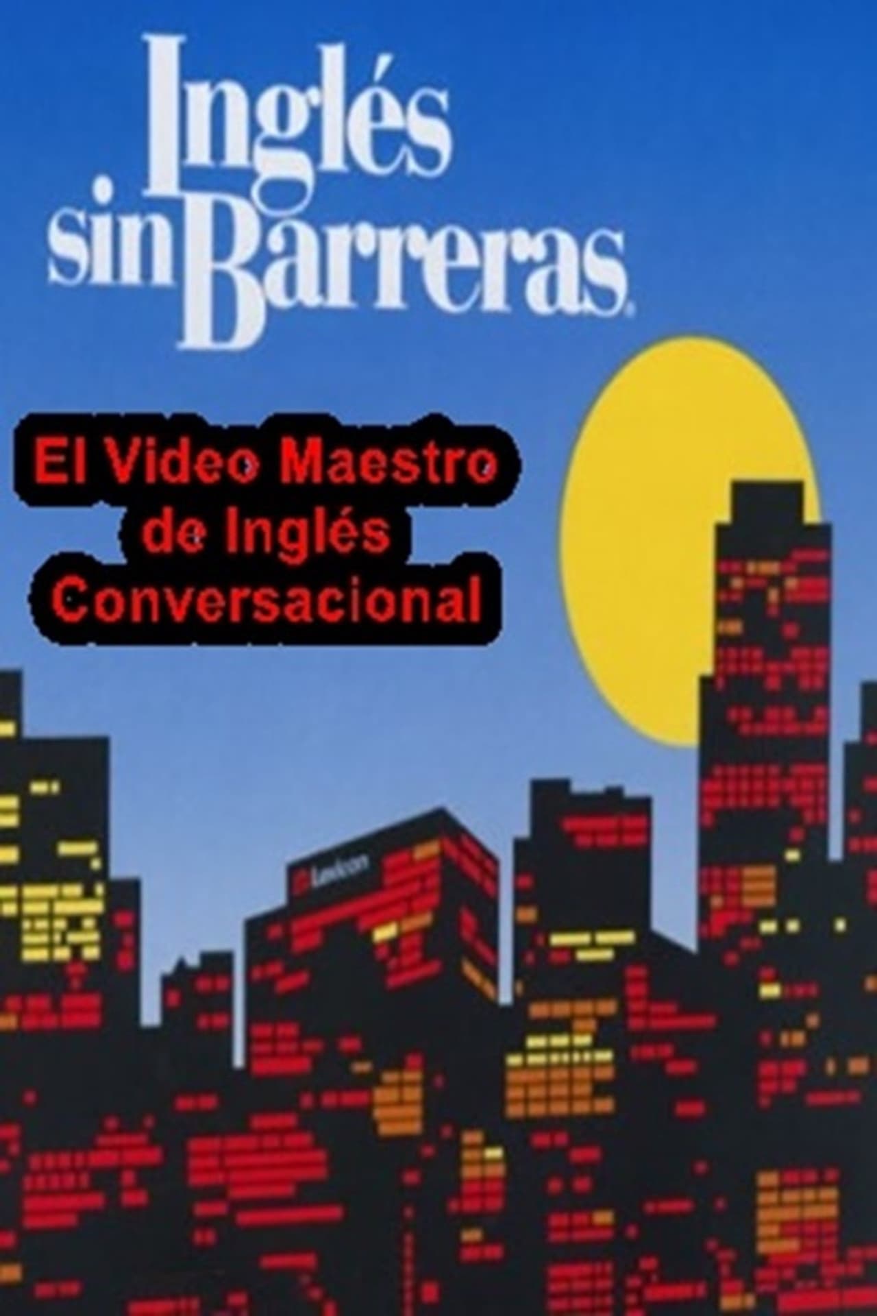Inglés sin Barreras (2007) preview 2