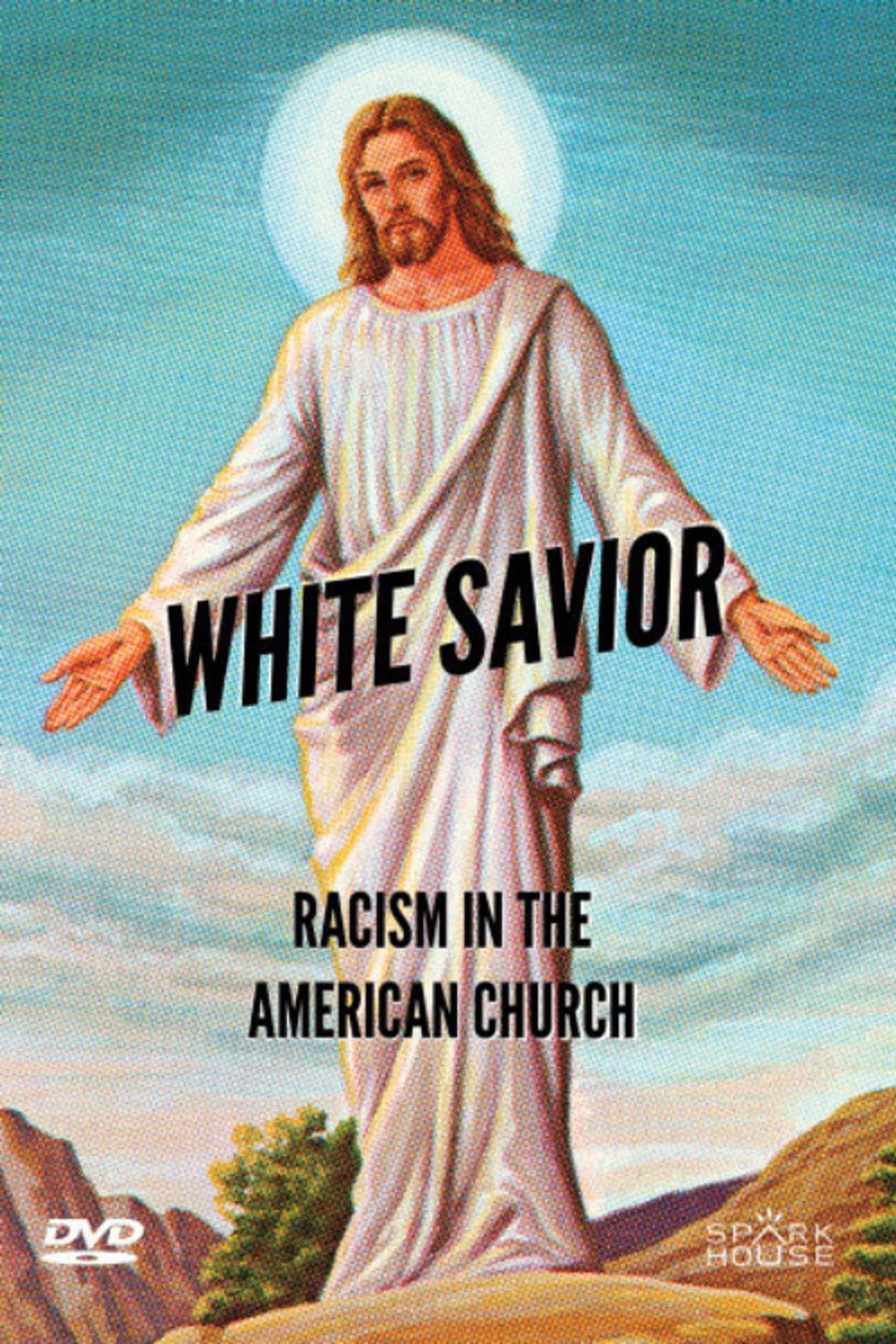 White Savior: Racism in The American Church preview 2