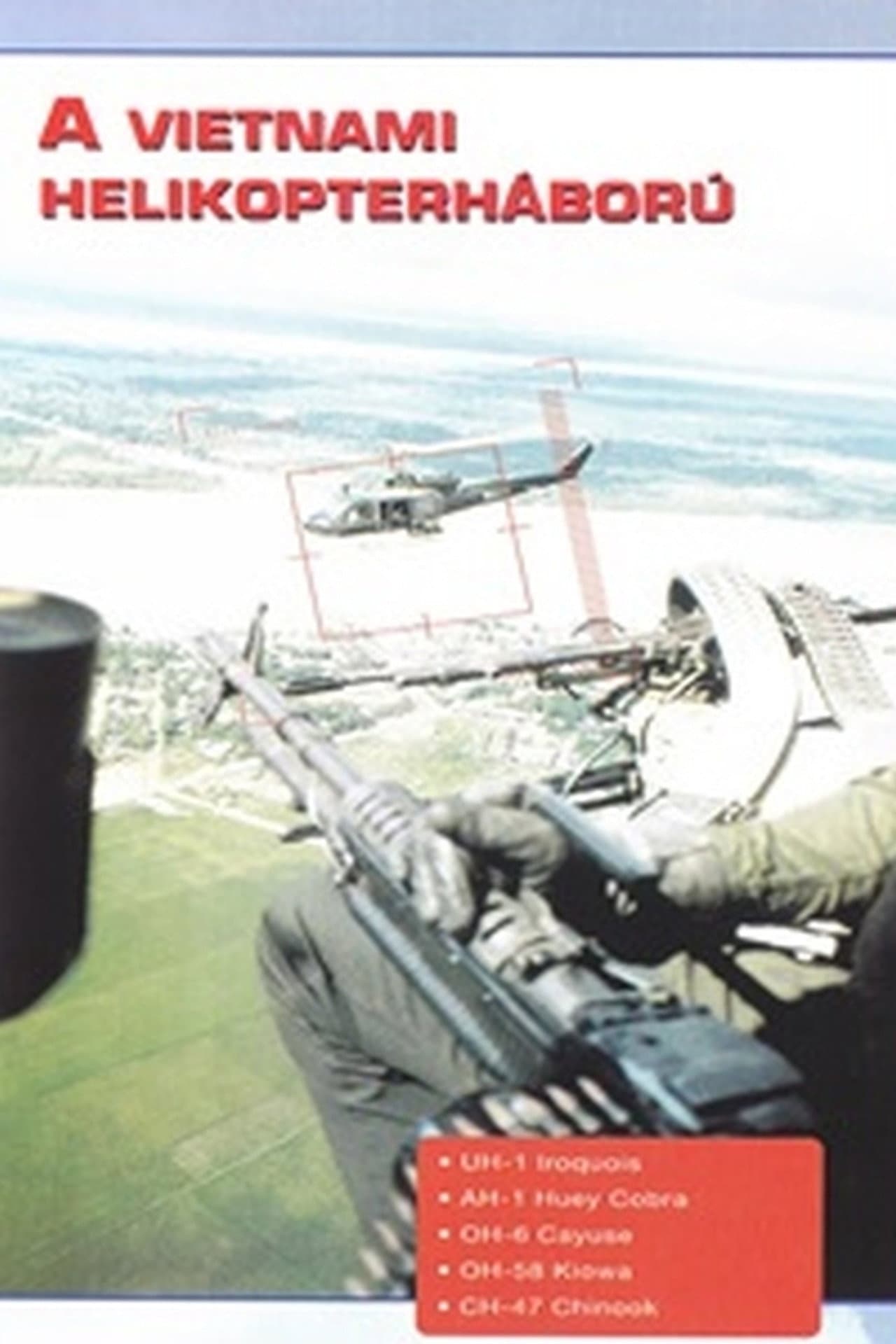 Combat in the Air - Vietnam - The Helicopter War preview 1