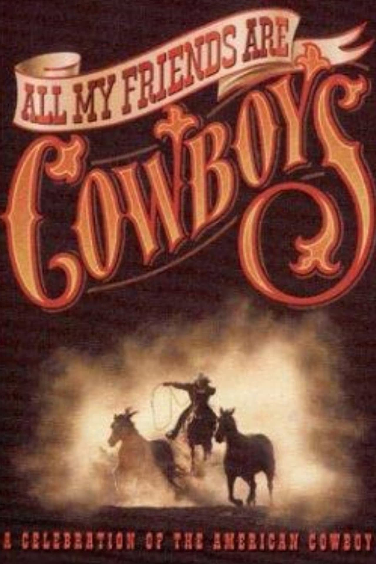 All My Friends Are Cowboys preview 1